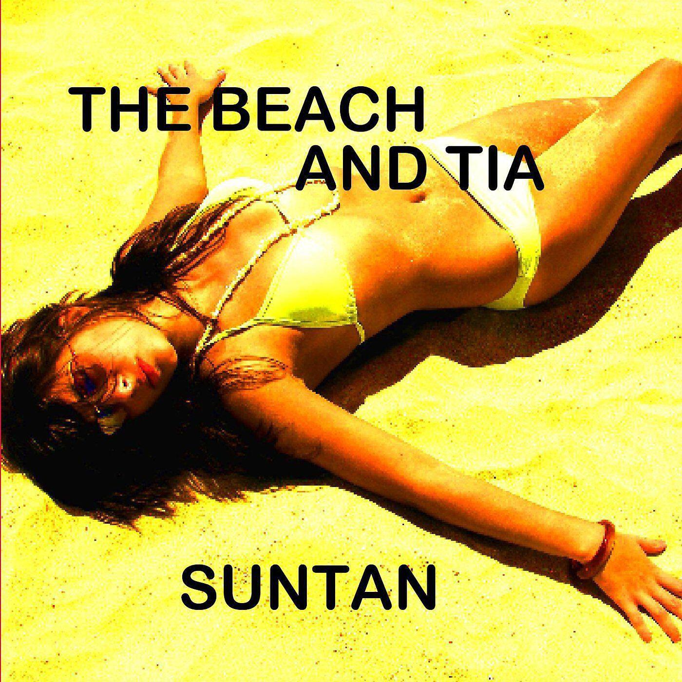 The Beach - Suntan (Alibi Dub)
