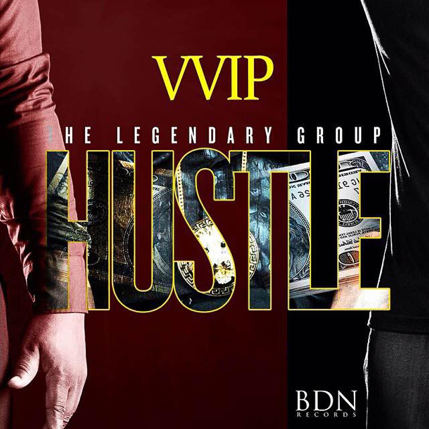 VVIP - Hustle