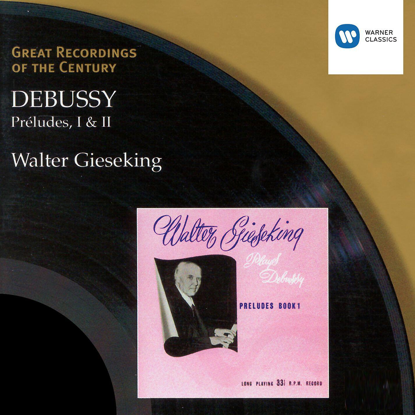 Walter Gieseking - Préludes, Livre I, CD 125, L. 117: No. 9, La sérénade interrompue
