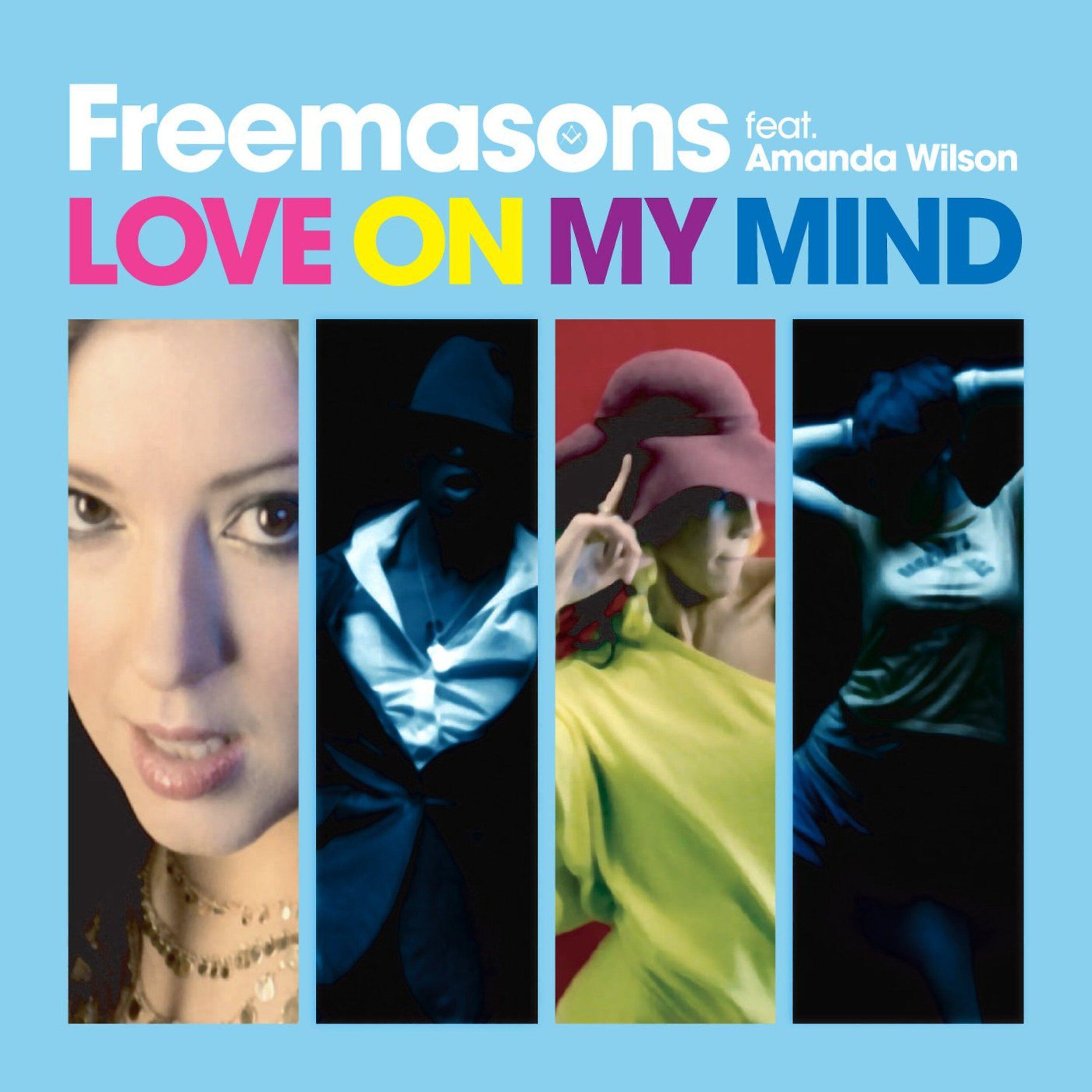 Freemasons - Love On My Mind (feat. Amanda Wilson) [The Disco Boys Remix]
