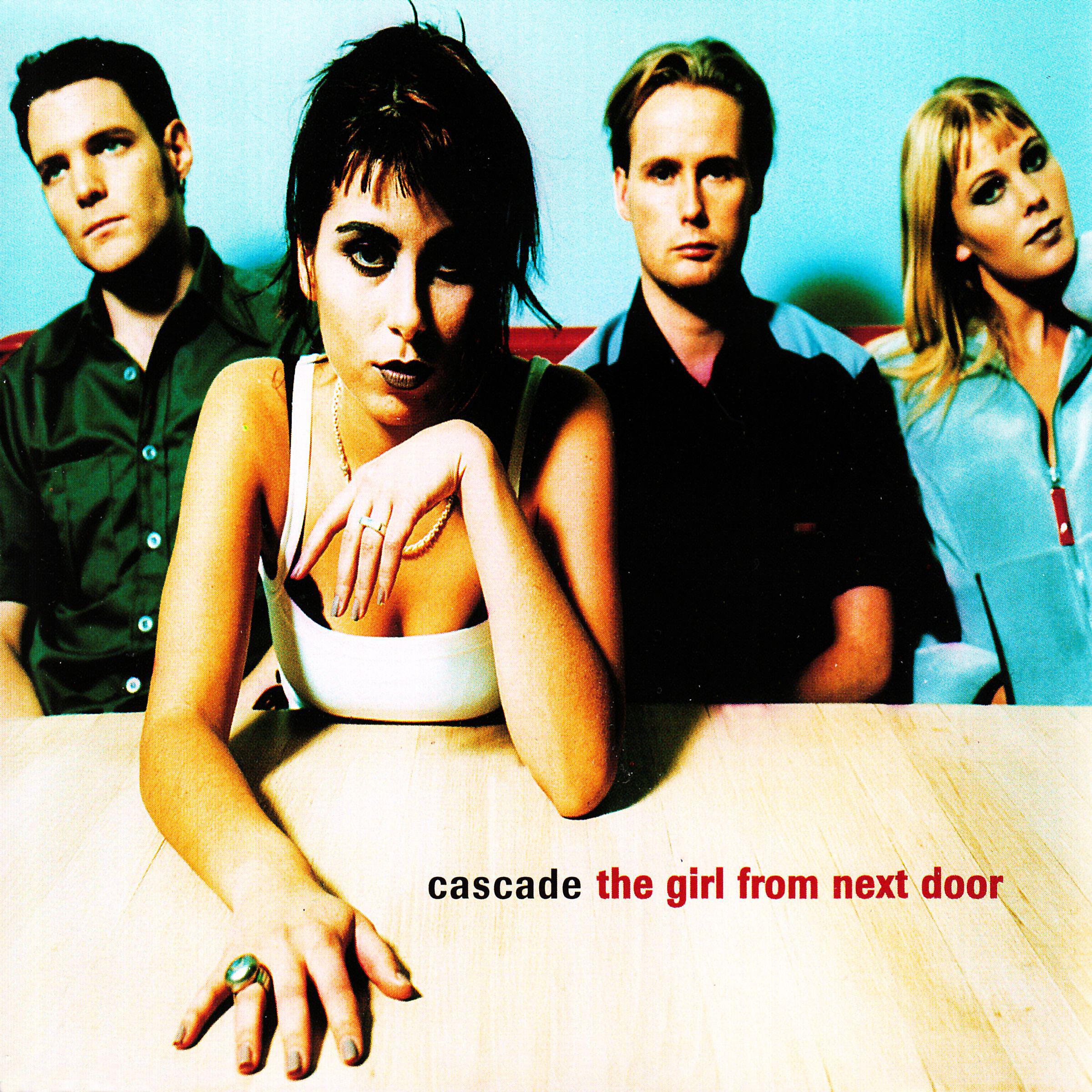 Cascade - The Girl from Next Door (Radio Edit)