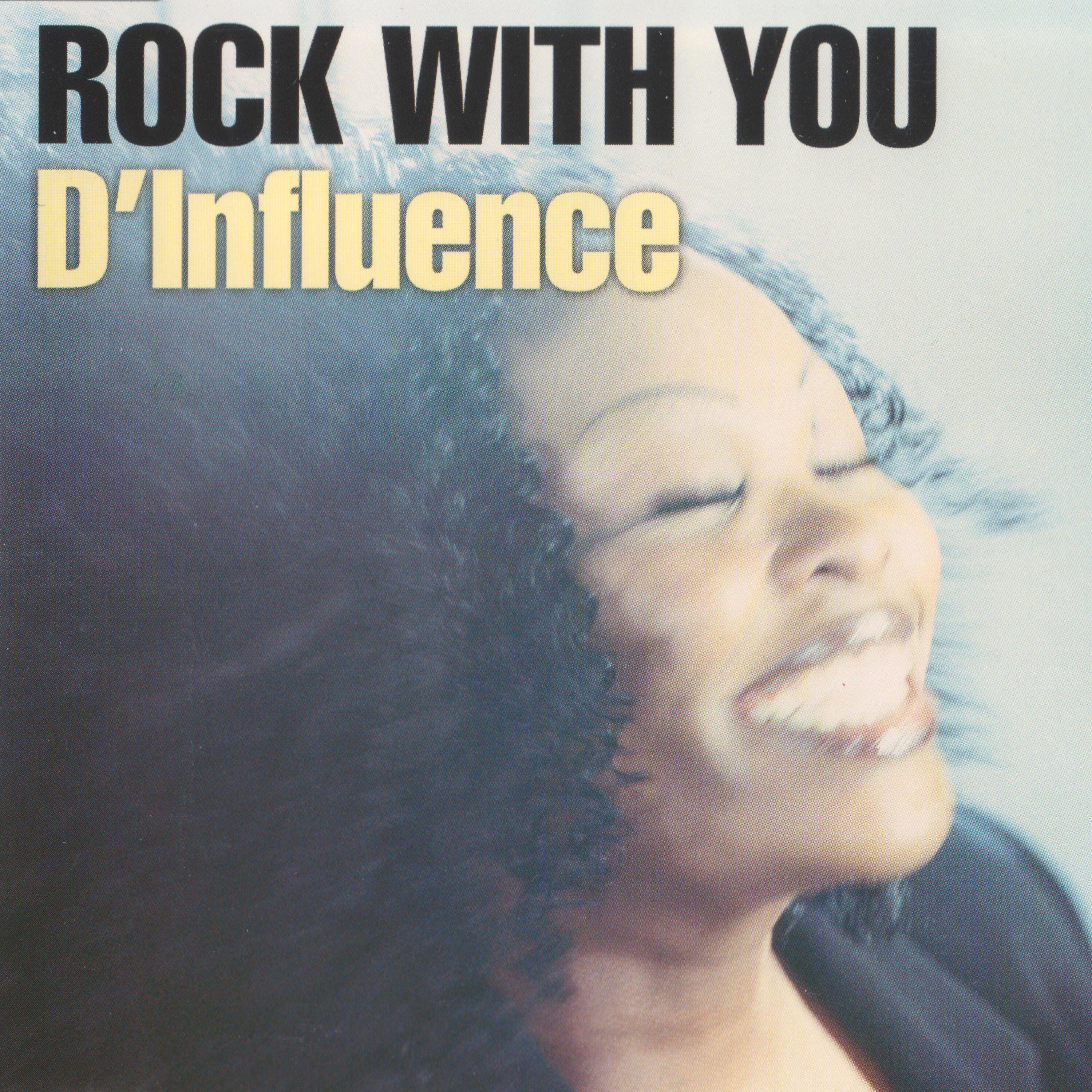 D'Influence - Rock With You (DI Radio Edit)