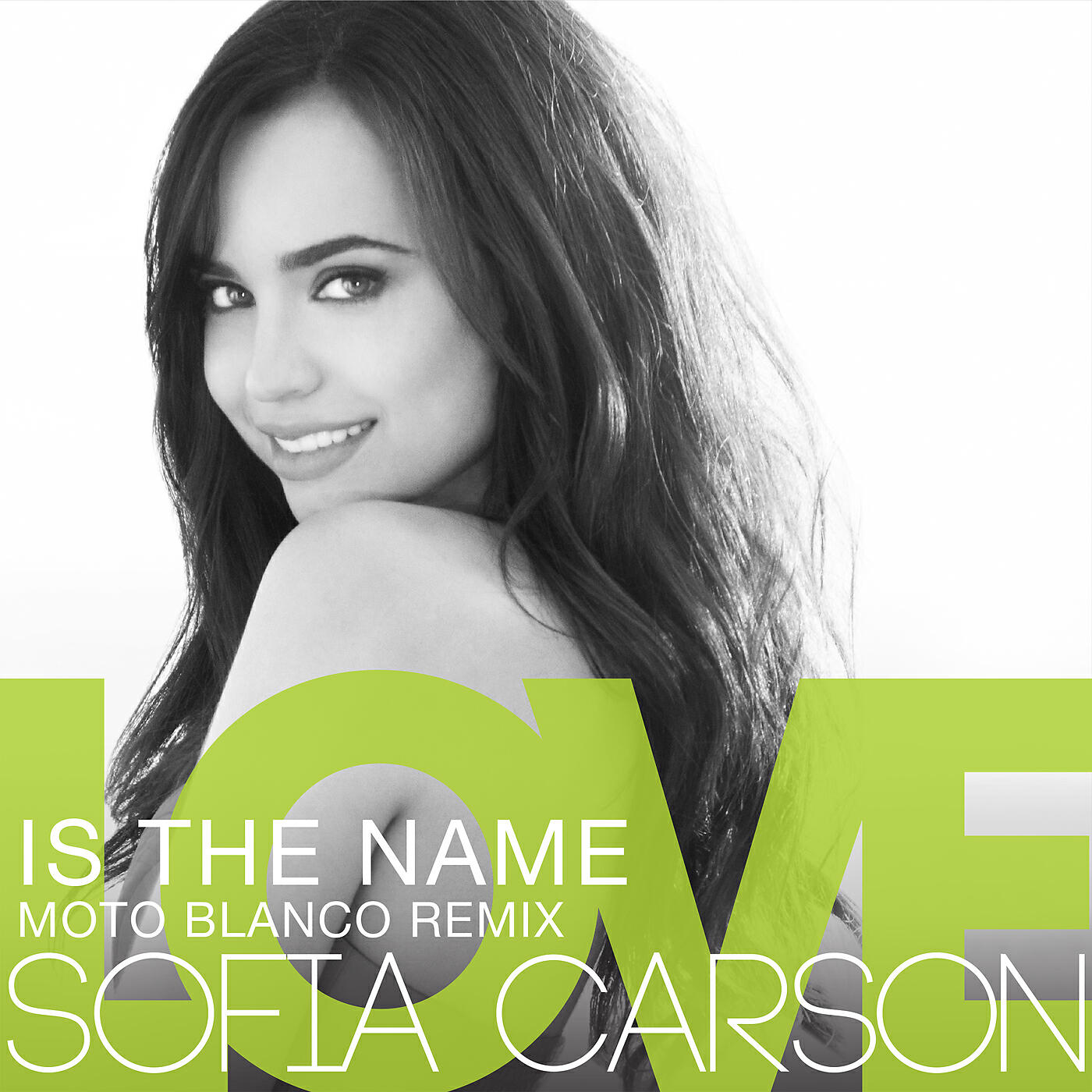 Sofia Carson - Love Is the Name (Moto Blanco Remix)