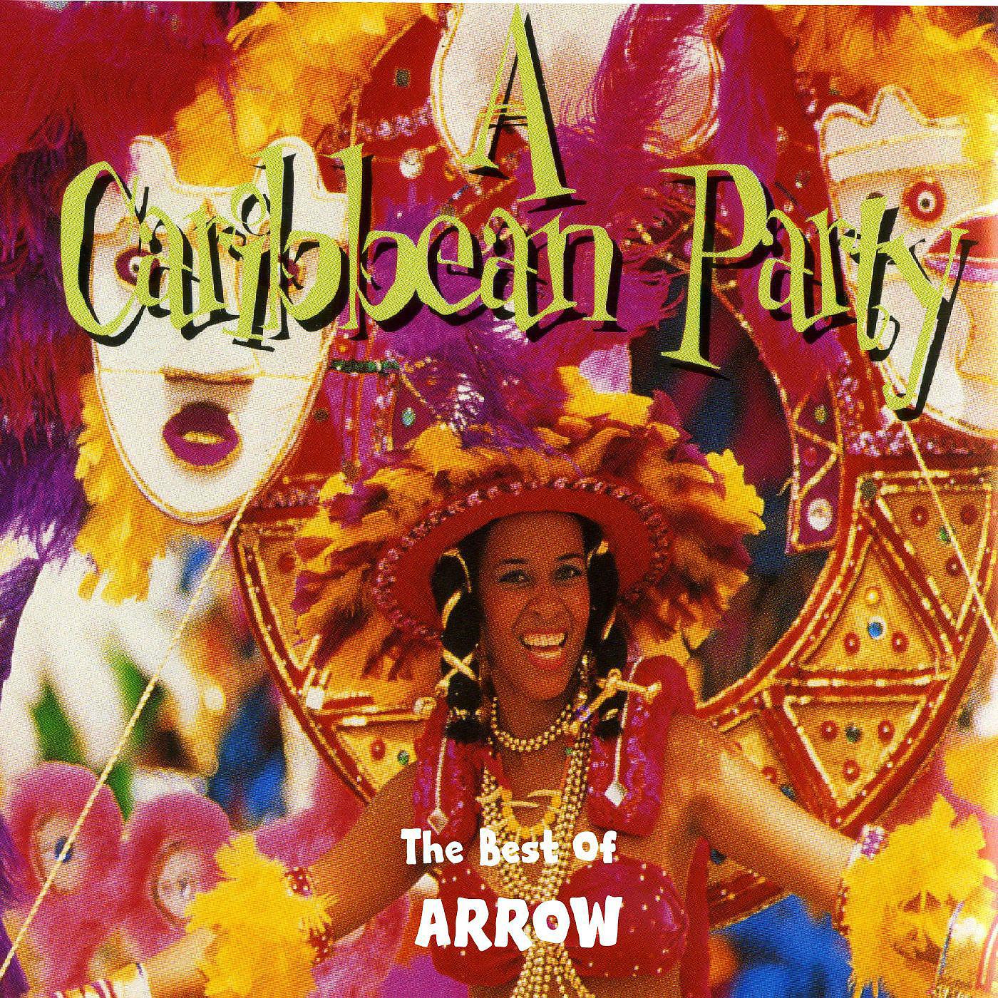 Постер альбома A Caribbean Party: The Best of Arrow