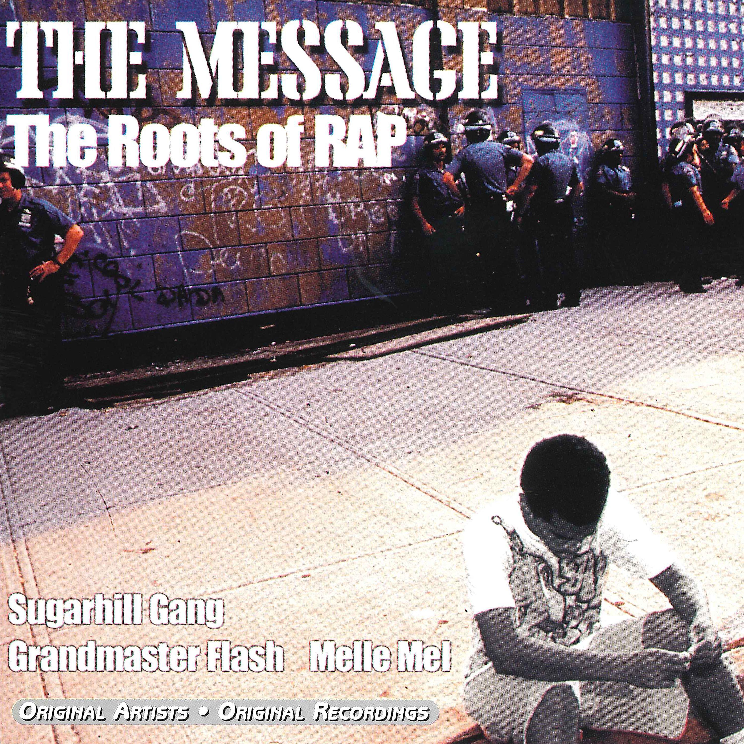 Постер альбома The Message: The Roots of Rap
