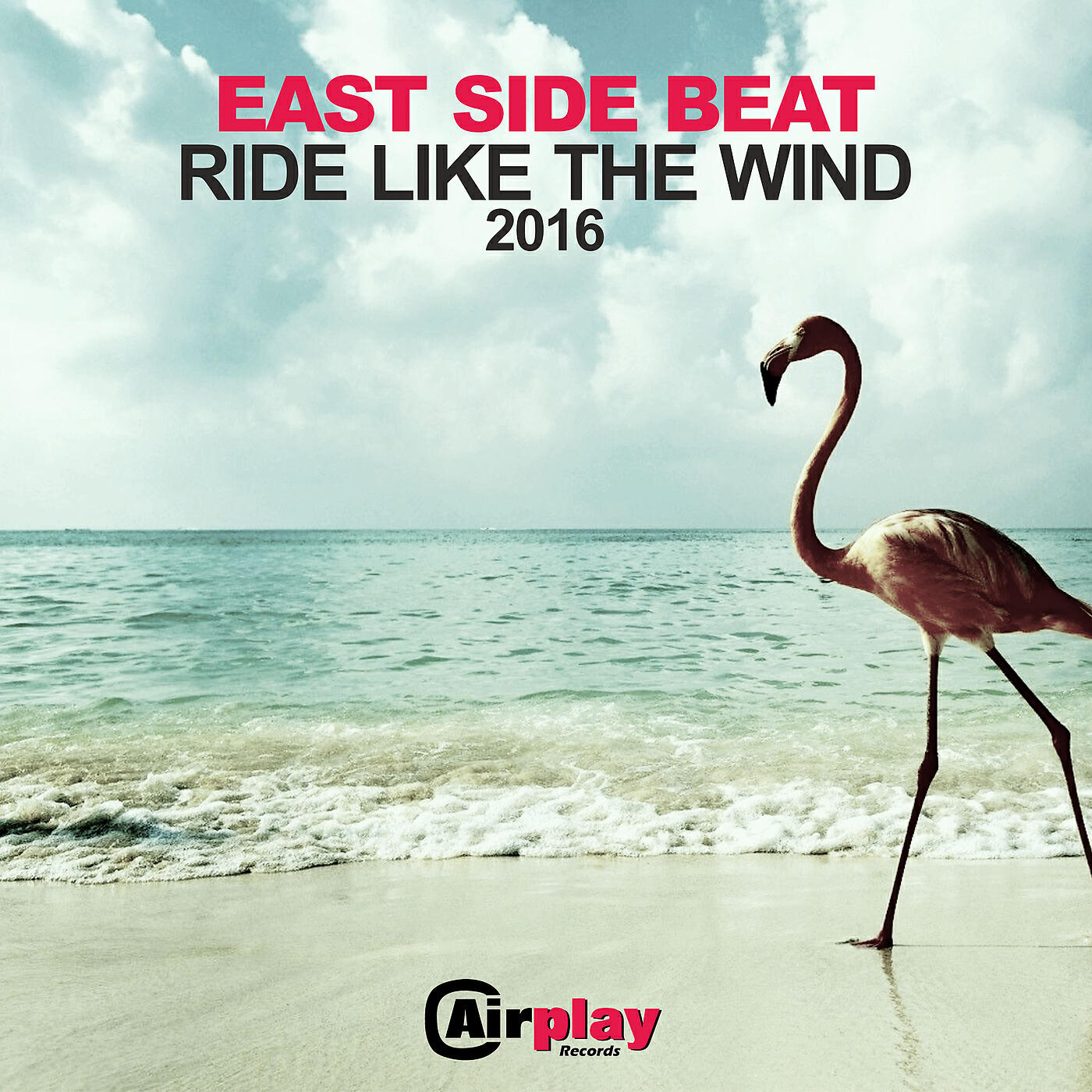 East Side Beat - Ride Like The Wind (Roby Arduini & Pagany Vs. Faith Deep Radio Mix)