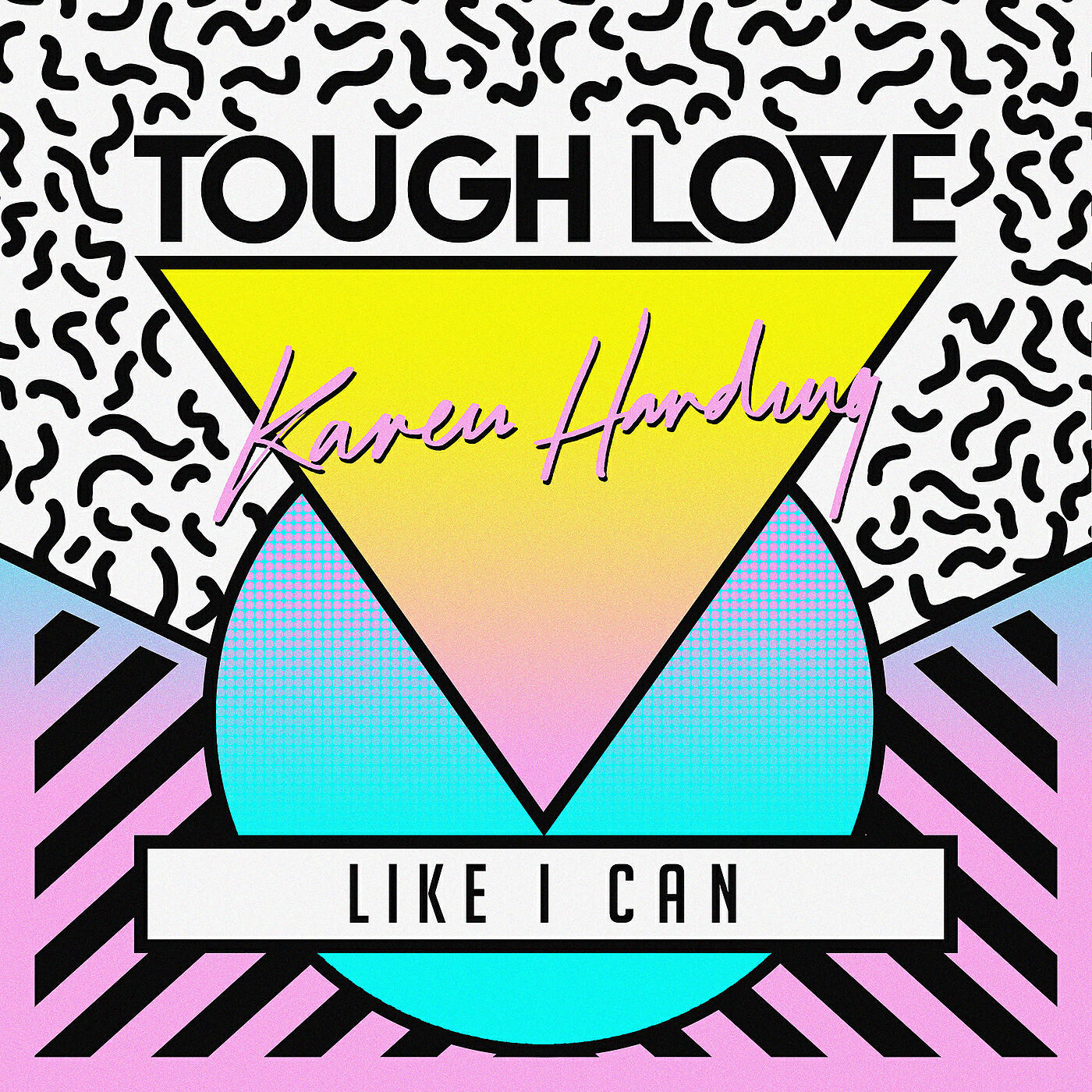 Tough Love - Like I Can (Radio Edit)