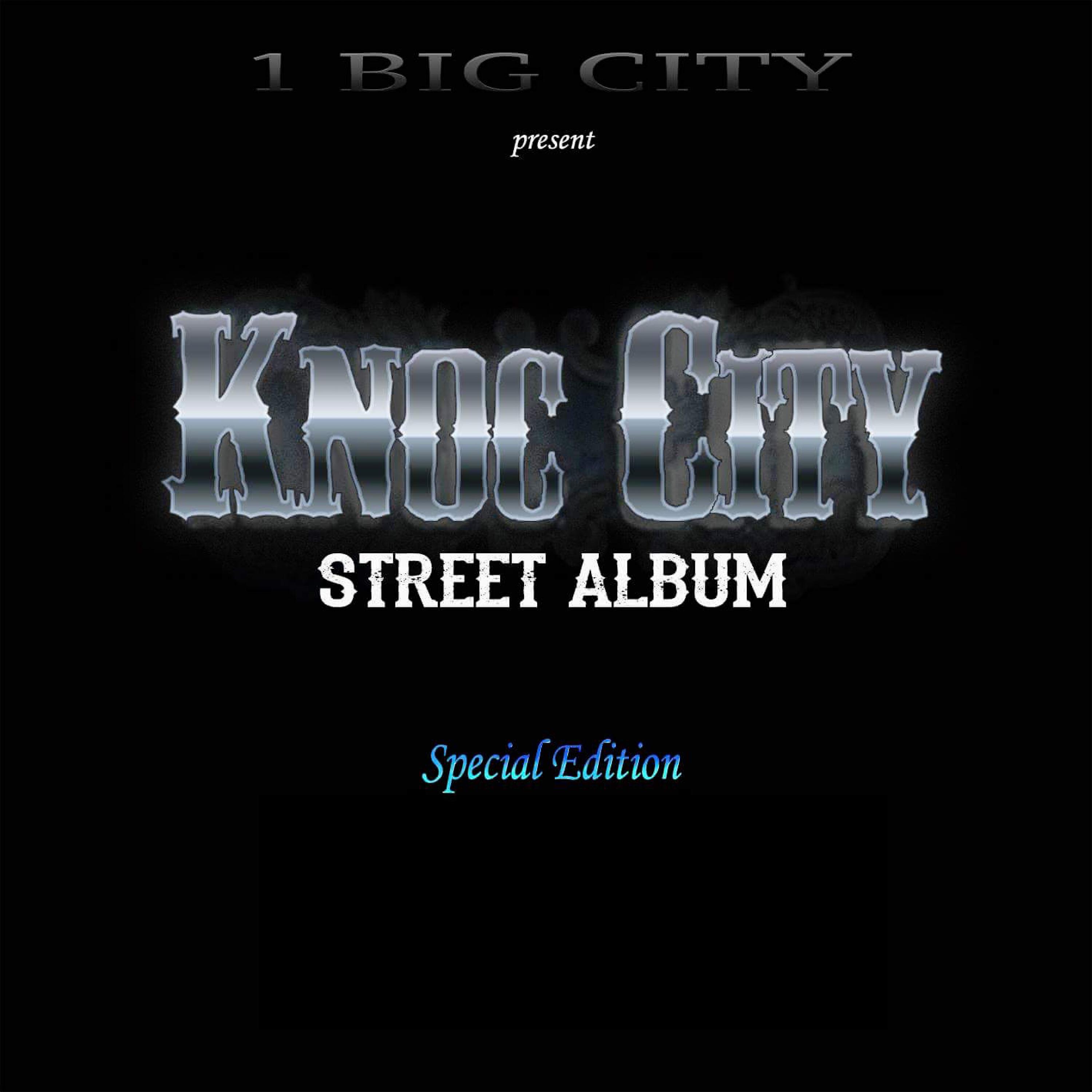Knoc City - Let It Knoc