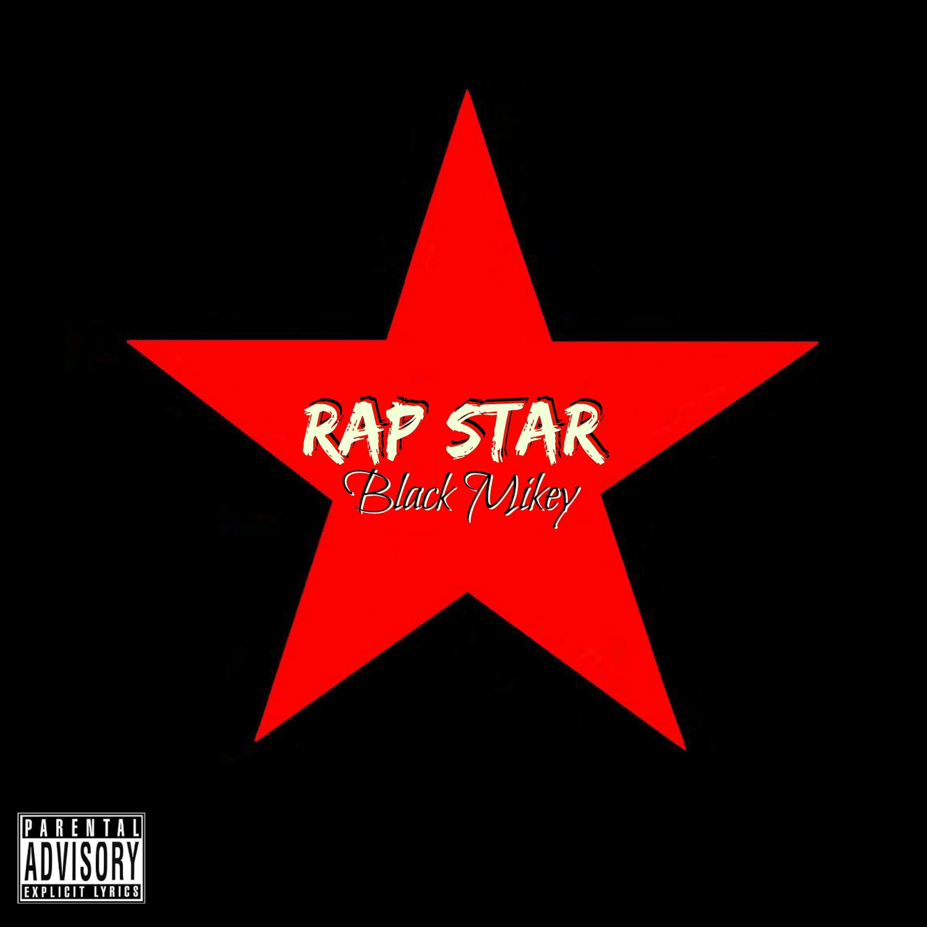 Black Mikey - Rap Star