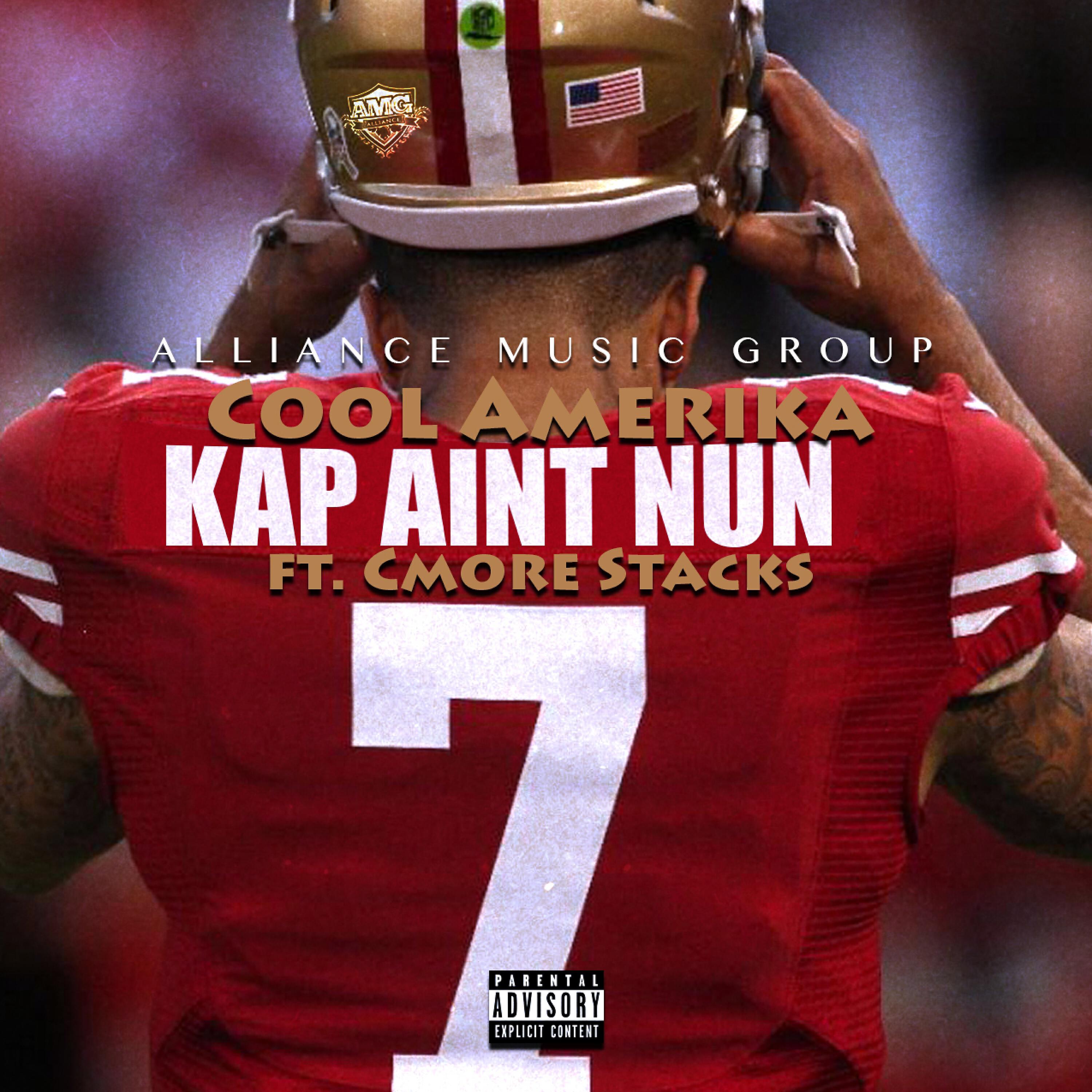 Cool Amerika - Kap Ain't Nun (feat. Cmore Stacks)