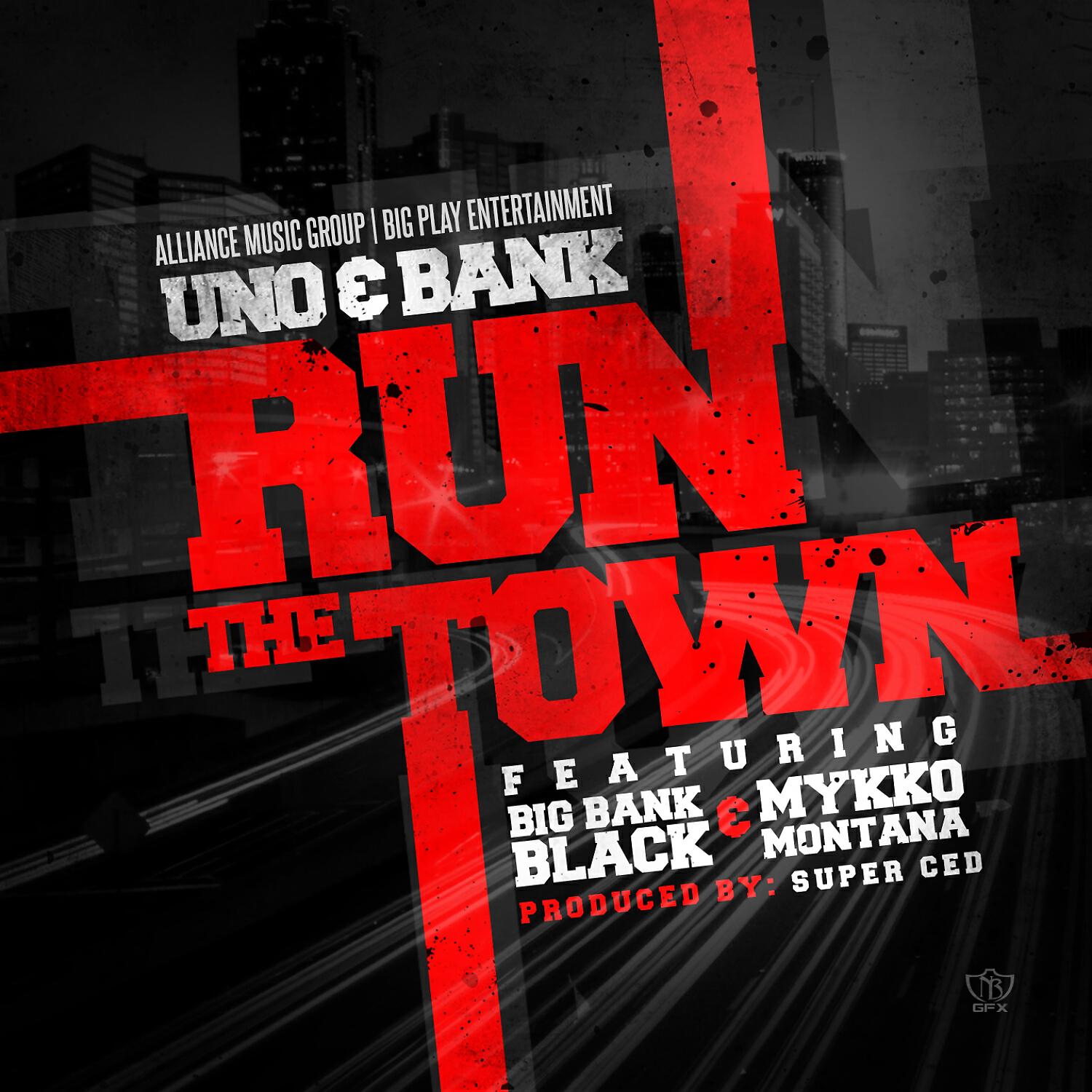 Todd Uno - Run The Town (feat. Lil bankhead, Big Bank Black & Mykko Montanna) (Dirty)