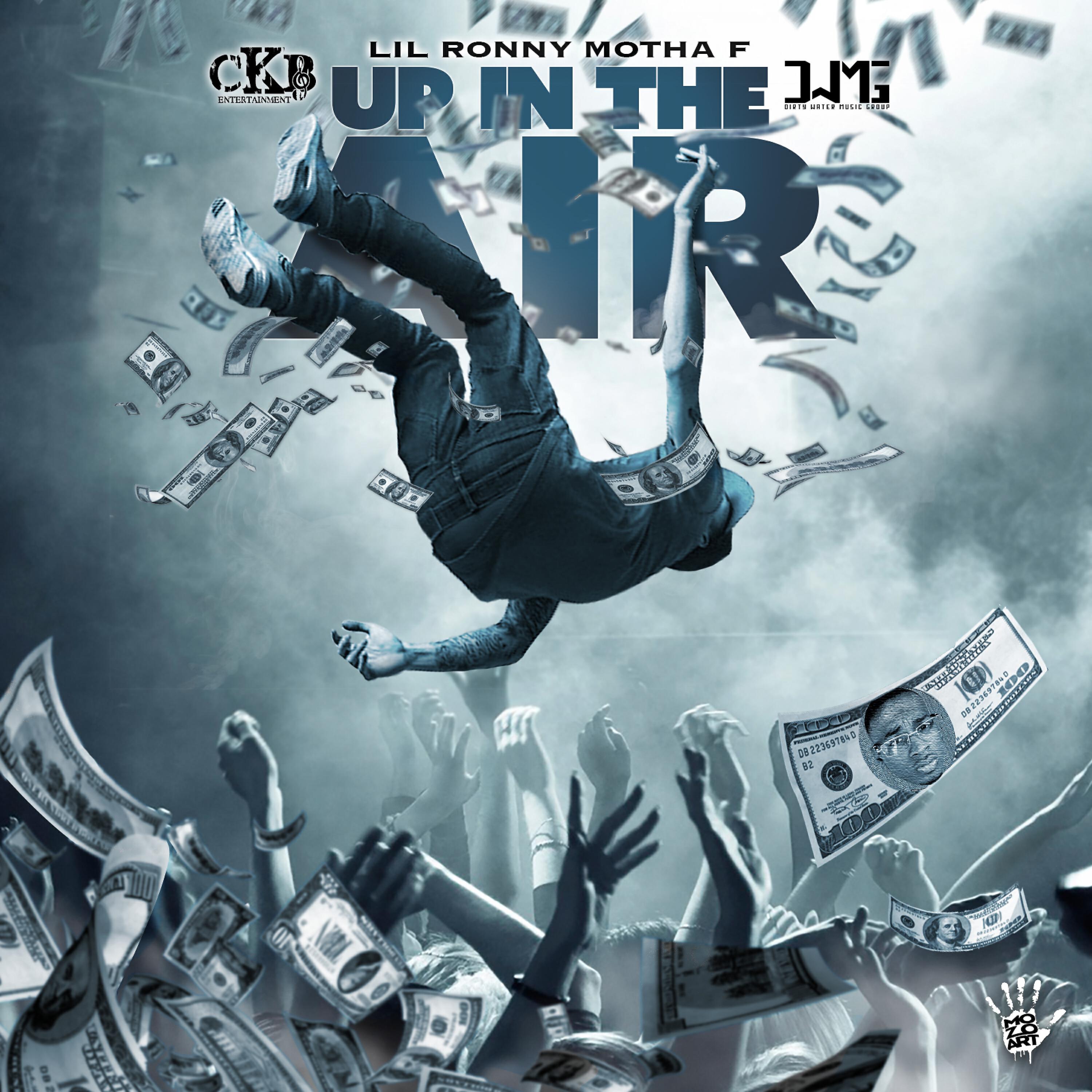 Lil Ronny MothaF - Up in the Air