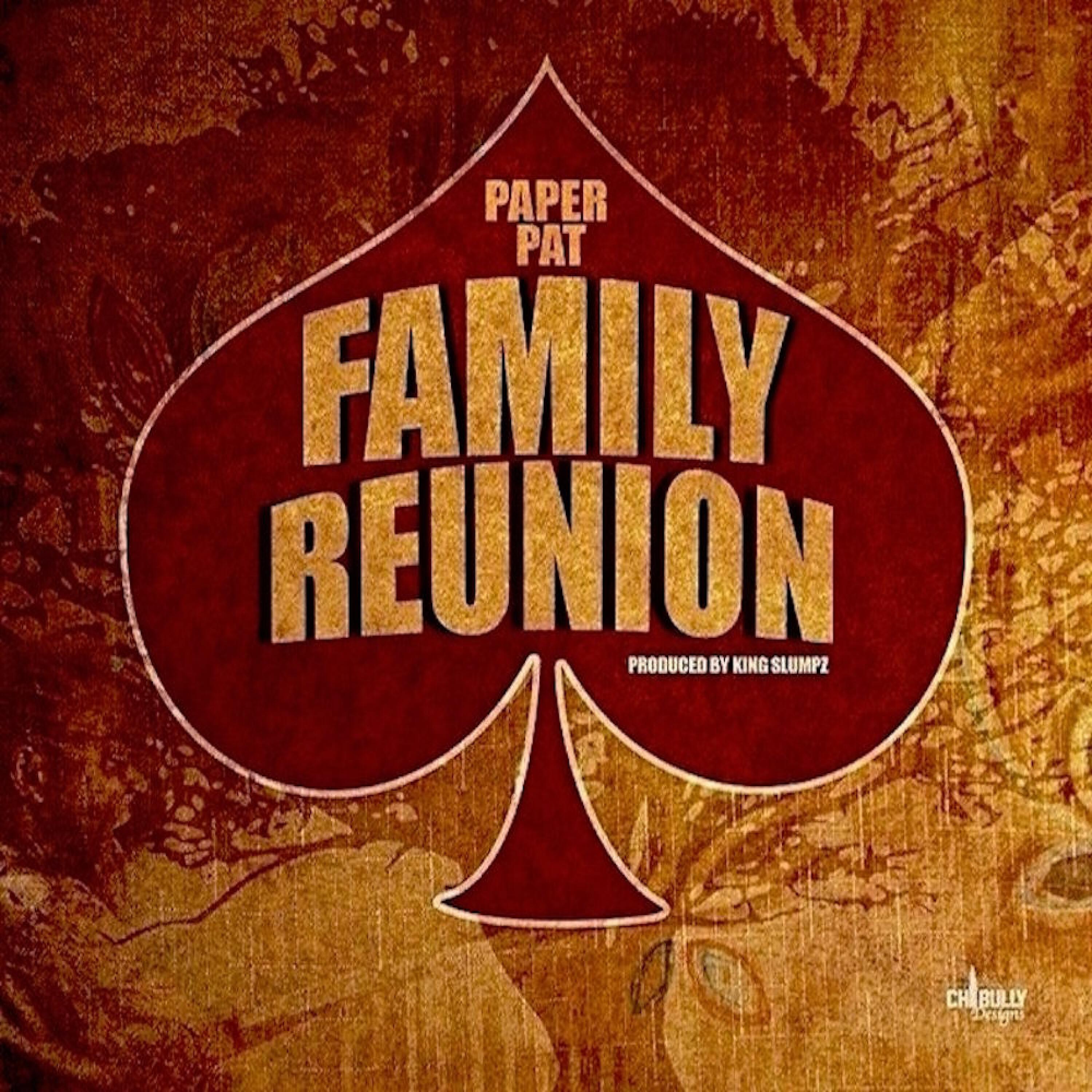 Paper Pat - Family Reunion