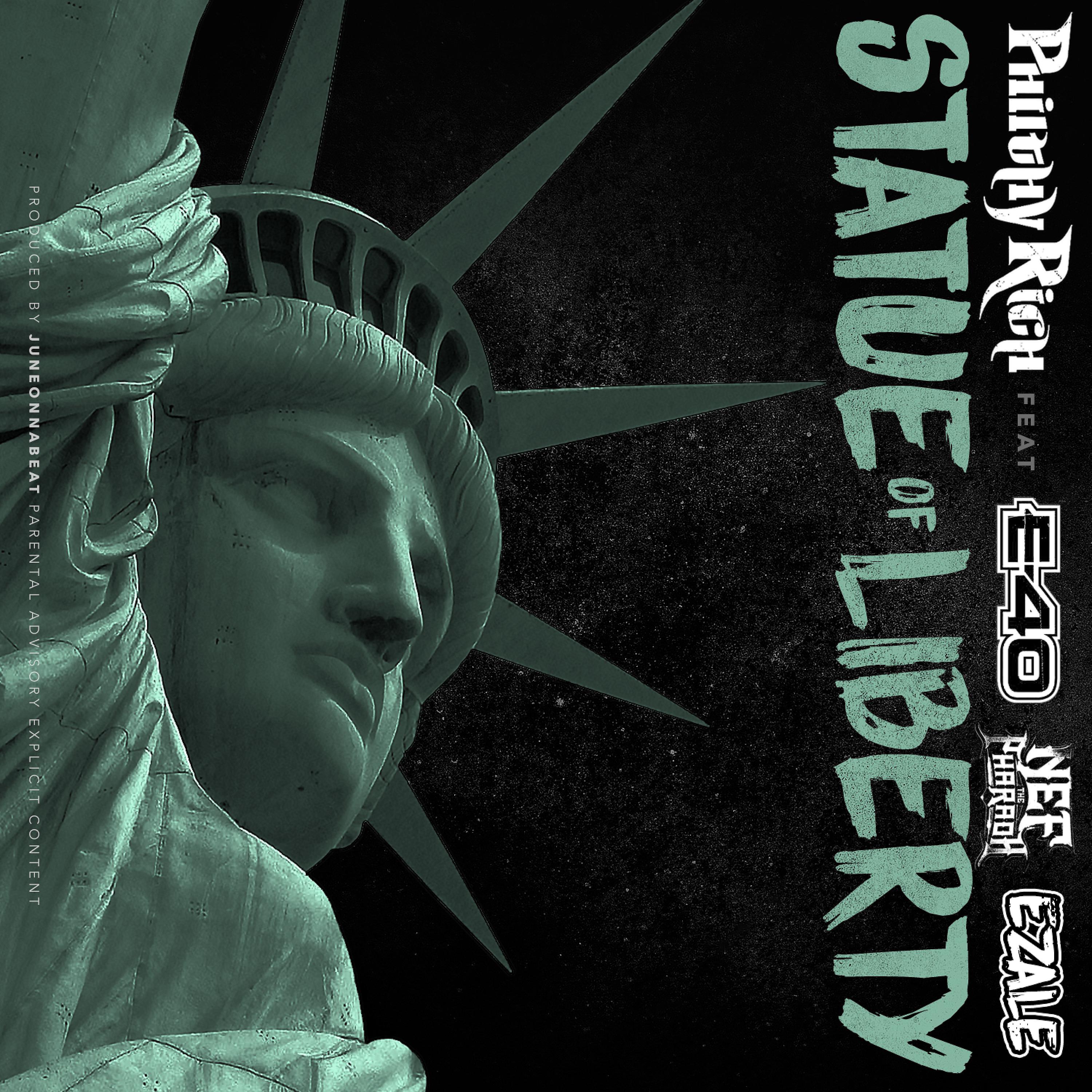 Постер альбома Statue of Liberty (feat. E-40, Nef the Pharaoh & Ezale) - Single