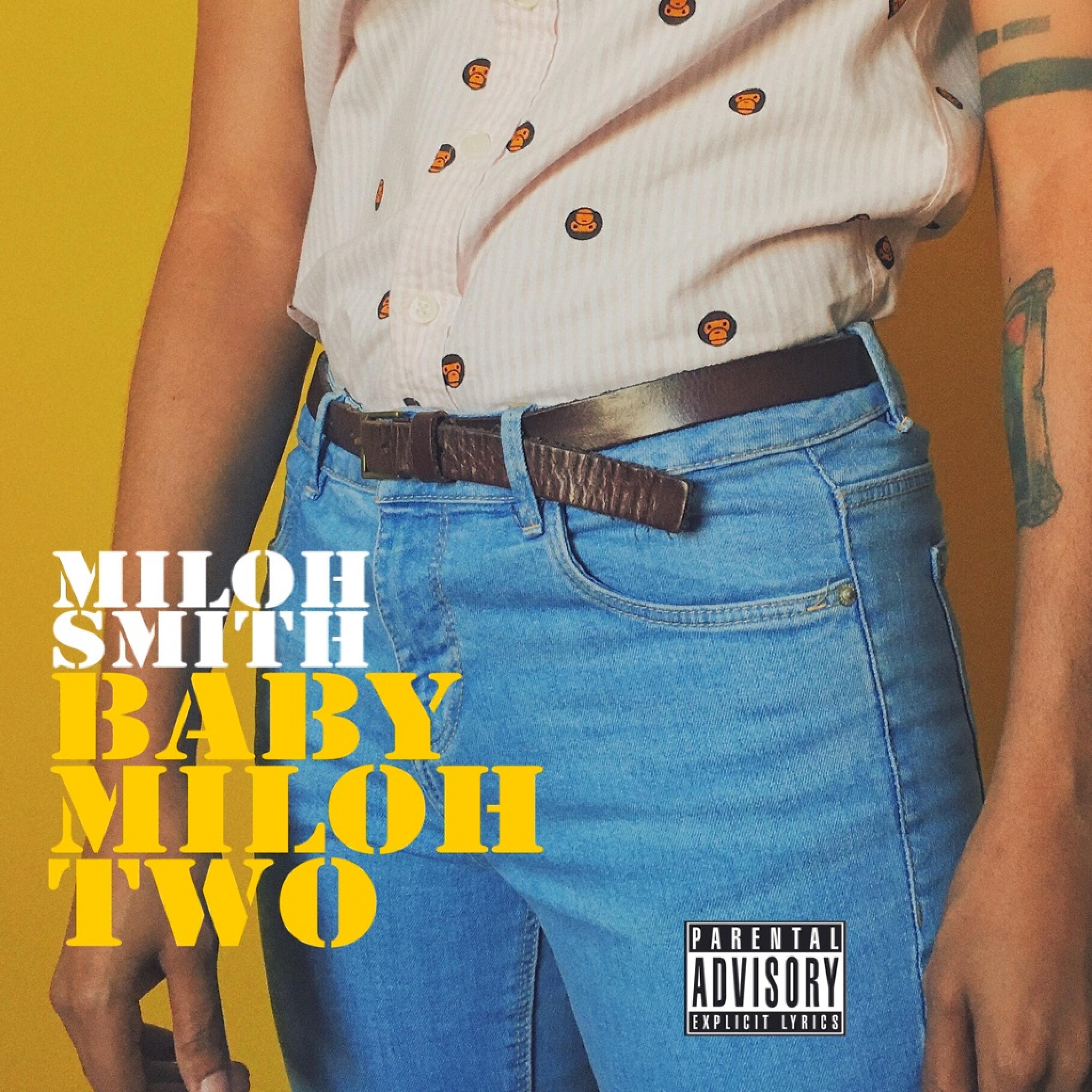 Постер альбома Baby Miloh Two - Single