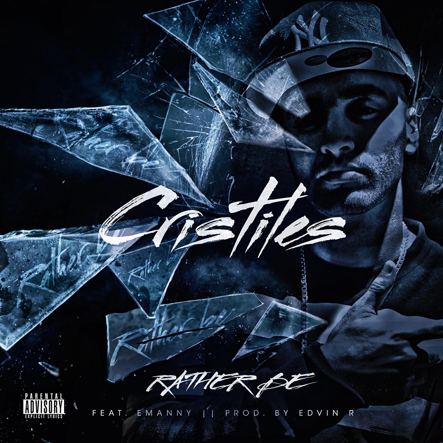 Cristiles - Rather Be (feat. Emanny)
