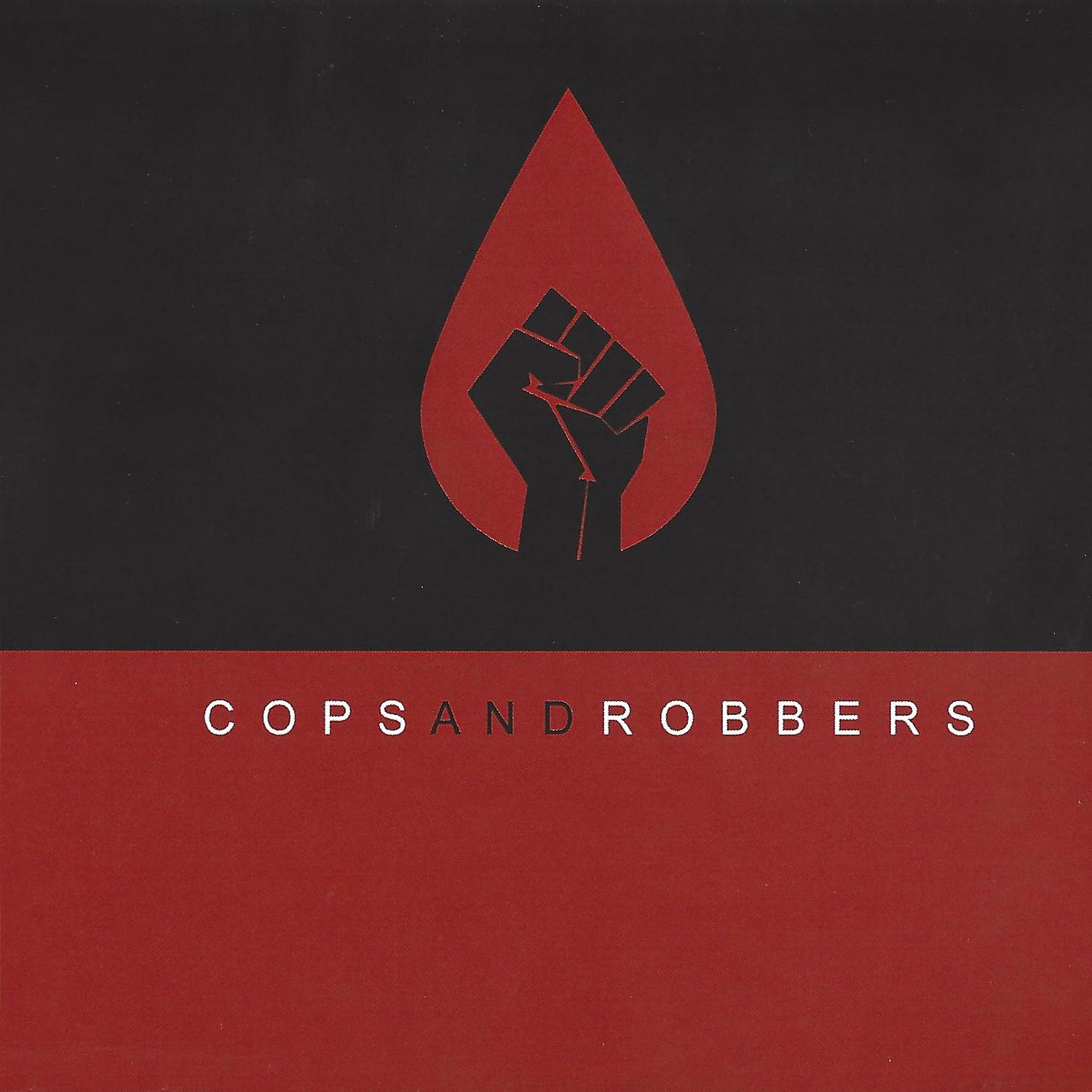Постер альбома Cops and Robbers