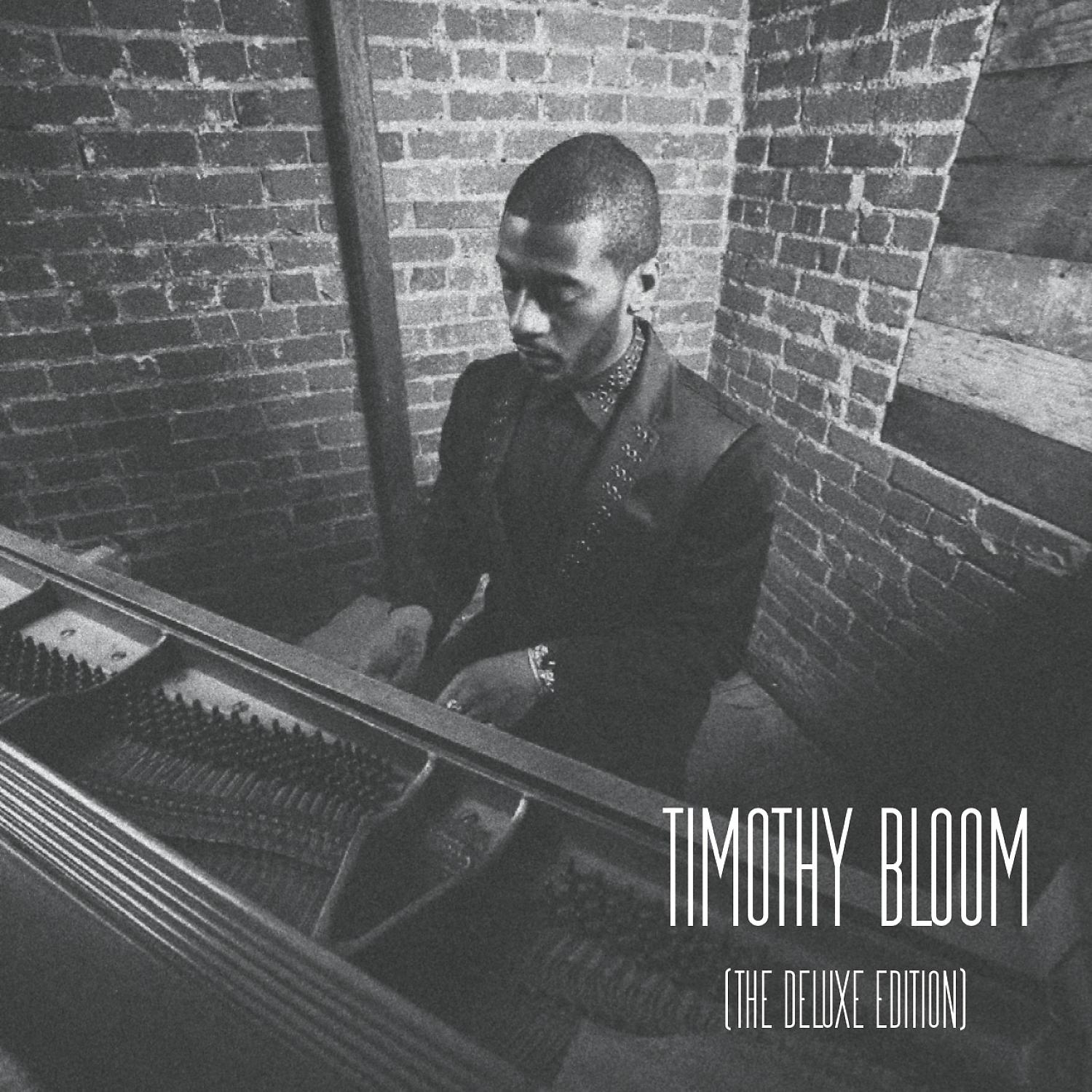 Постер альбома Timothy Bloom (Deluxe)
