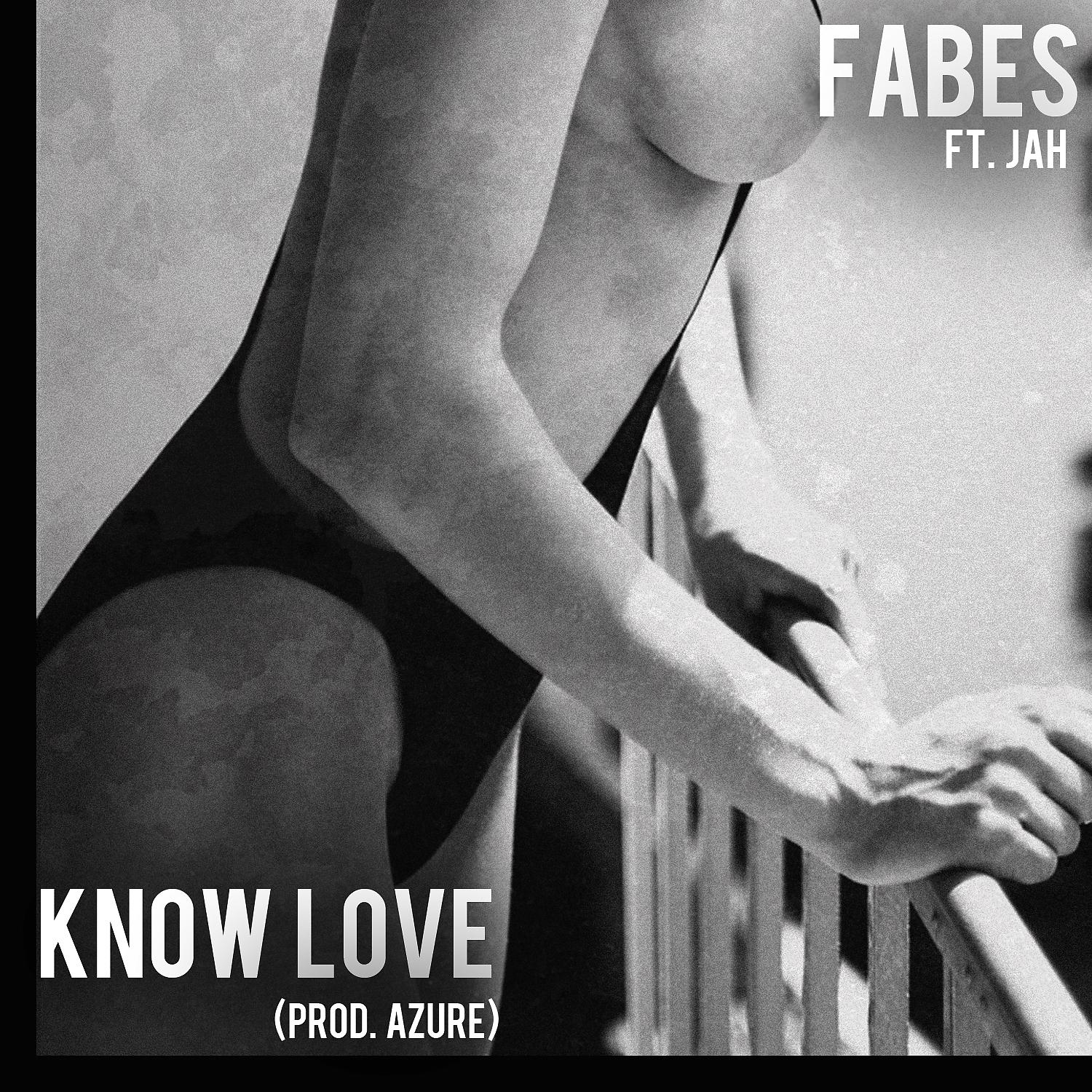 Постер альбома Know Love (feat. Jah) - Single