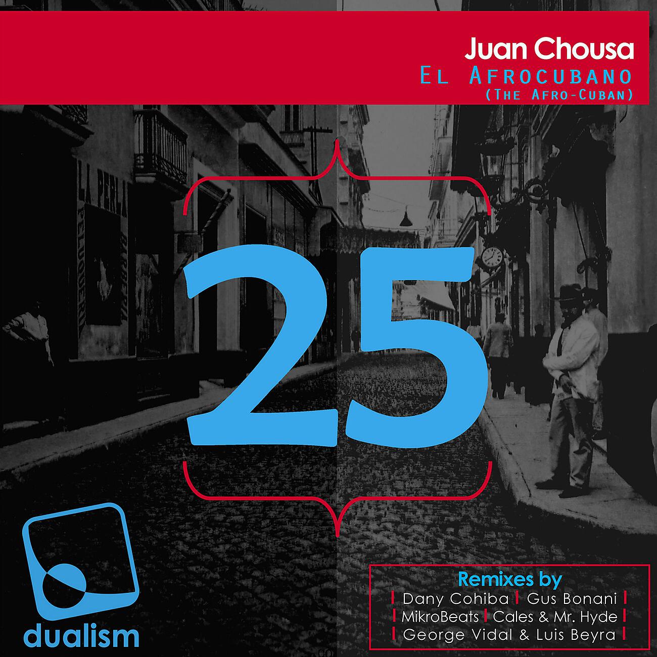 Juan Chousa - El Afrocubano (The Afro-Cuban) (Gus Bonani Remix)