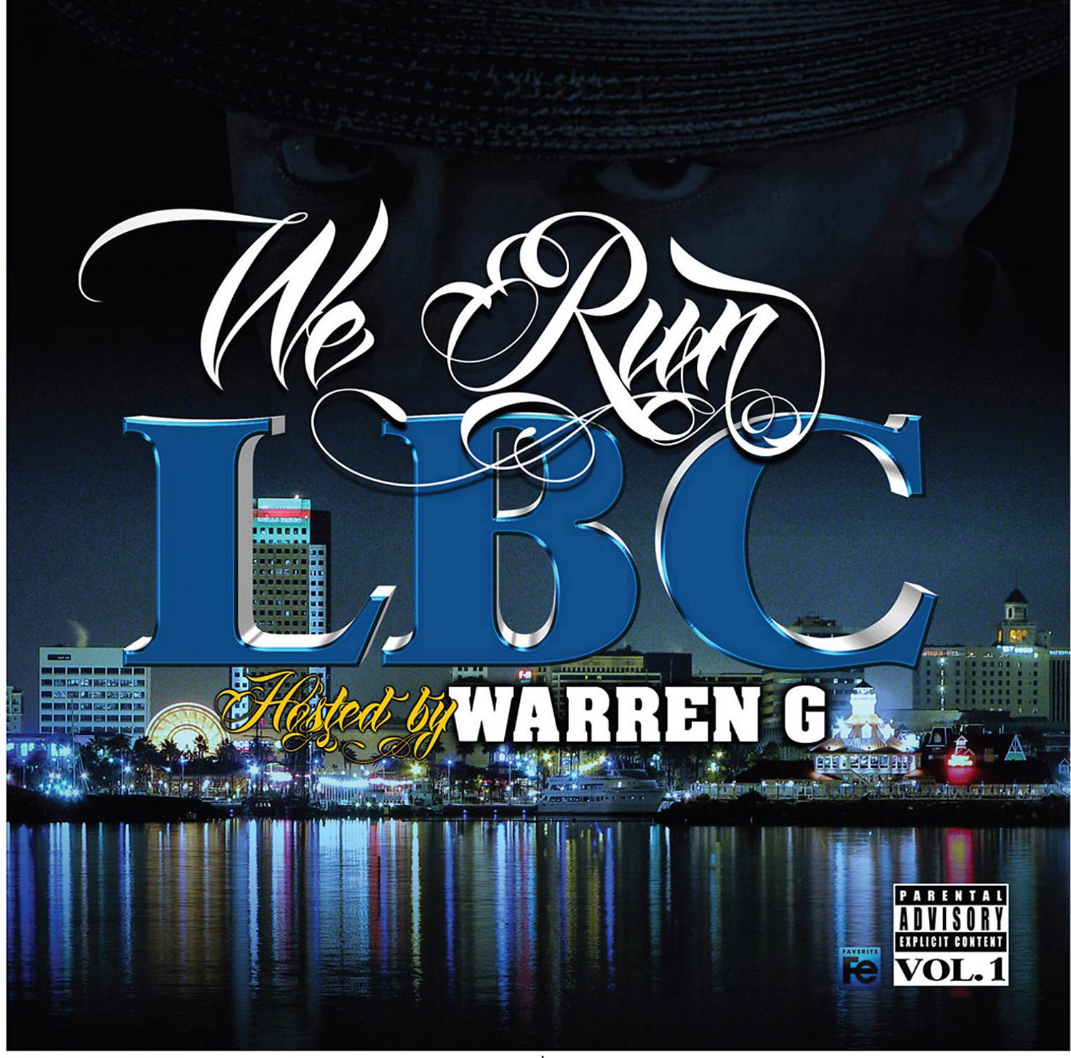 Постер альбома We Run LBC (Hosted by Warren G)