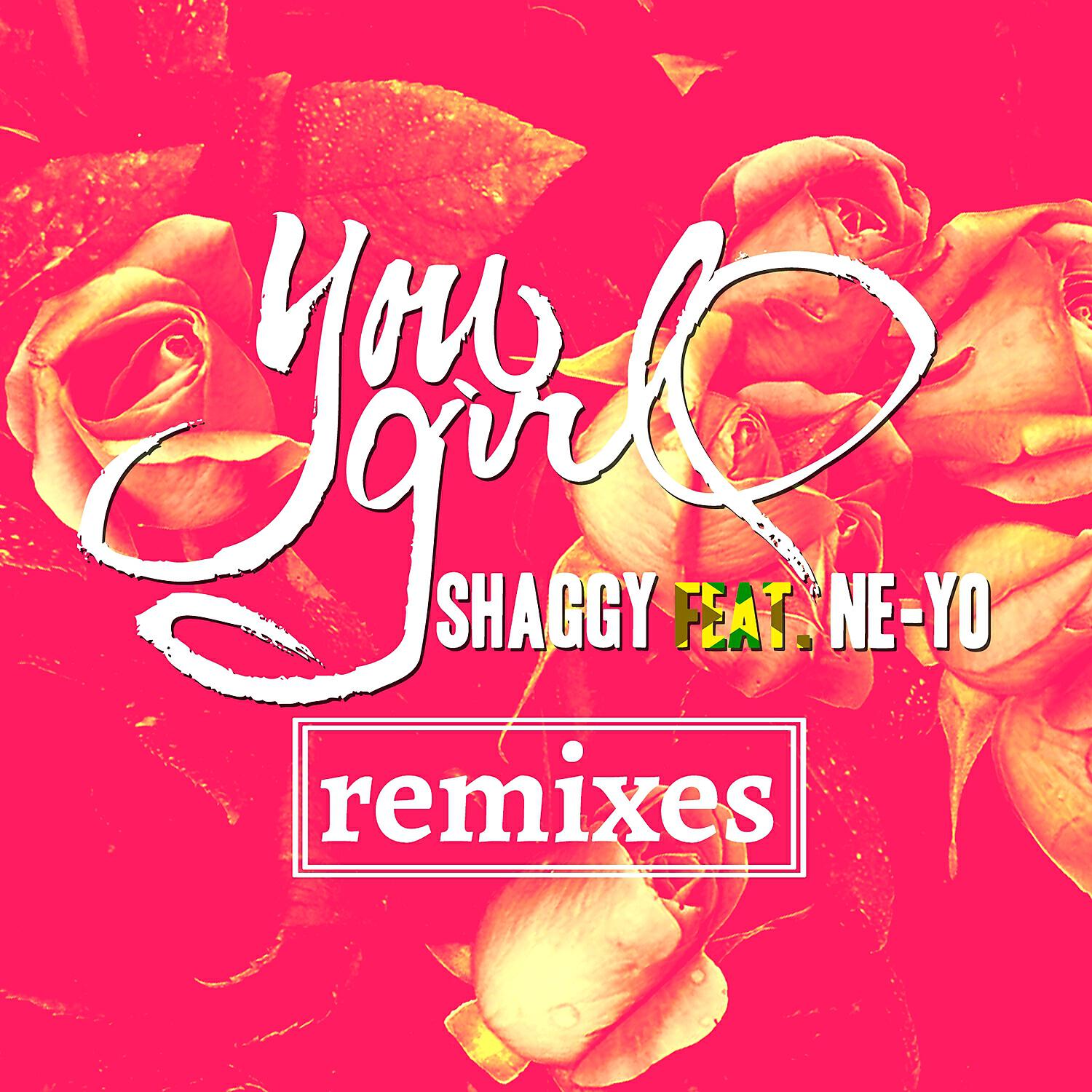 Shaggy - You Girl (feat. Ne-Yo) (Sly and Robbie/Sting International/Steven Lenky Marsden)