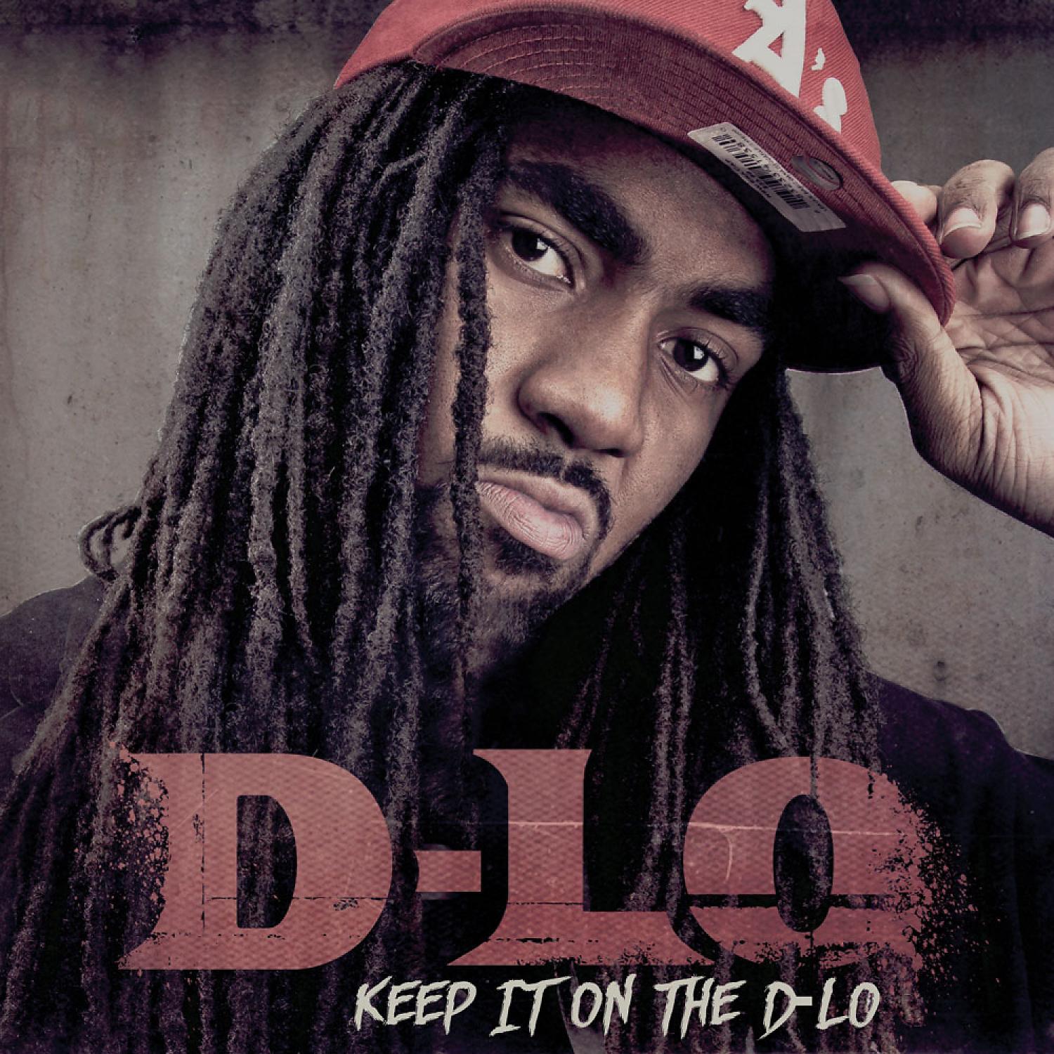 Постер альбома Keep It On The D-Lo