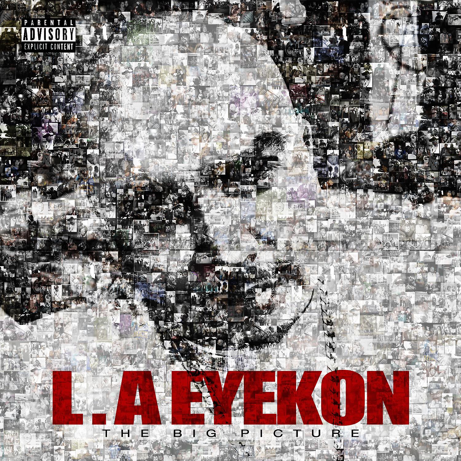 L.A Eyekon - The Big Picture (feat. Xp & Eq)