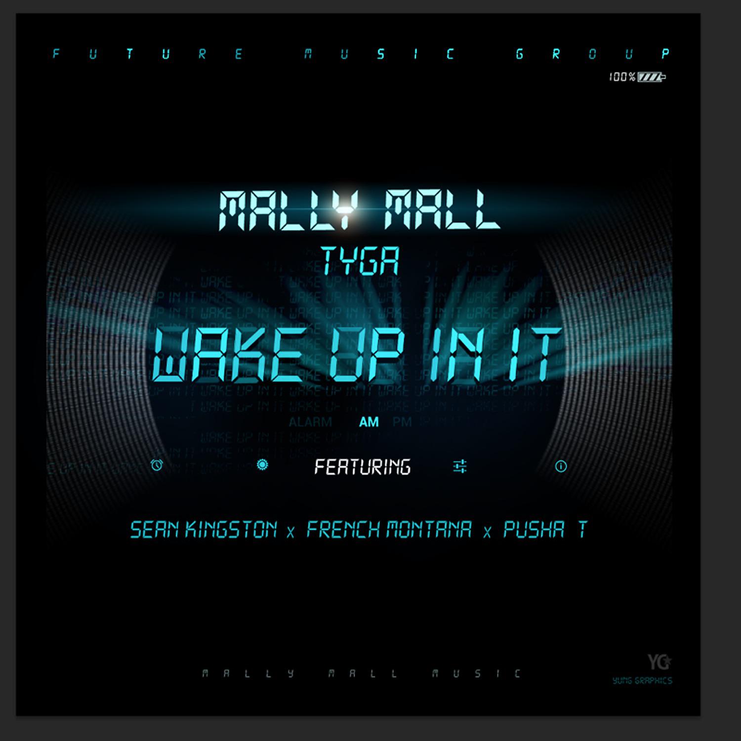 Постер альбома Wake Up In It (feat. Sean Kingston, French Montana & Pusha T) - Single (iTunes)