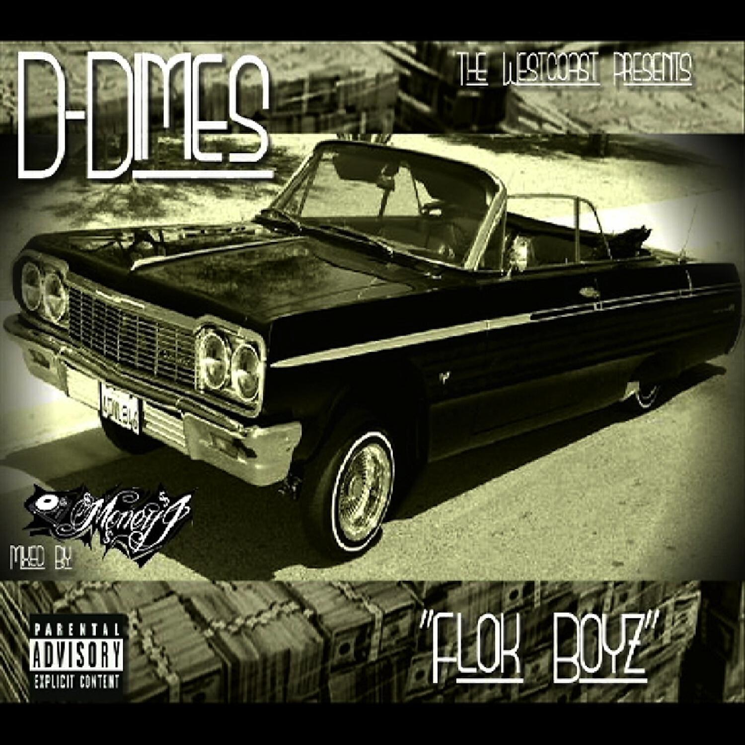 D-Dimes - Drop Top Flexin' (feat. Los-1500)