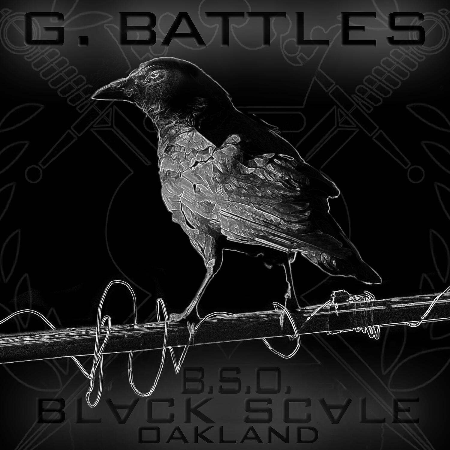 G. Battles - B.S.O. (Black Scale Oakland)