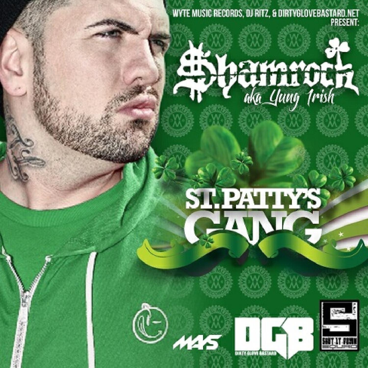 Shamrock - Loyalty (feat. Lil Wyte & Partee)