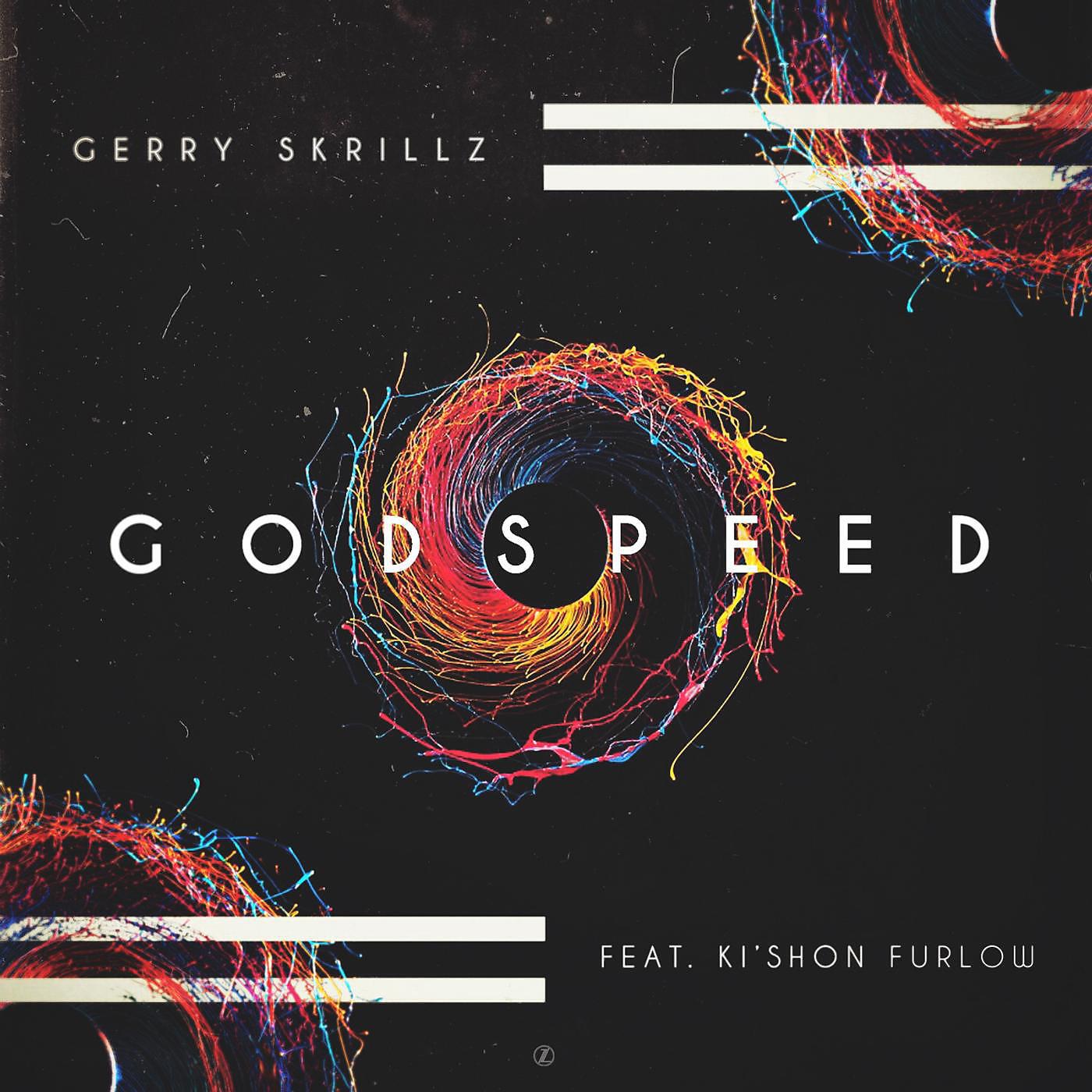 Gerry Skrillz - Godspeed (feat. Ki'shon Furlow)