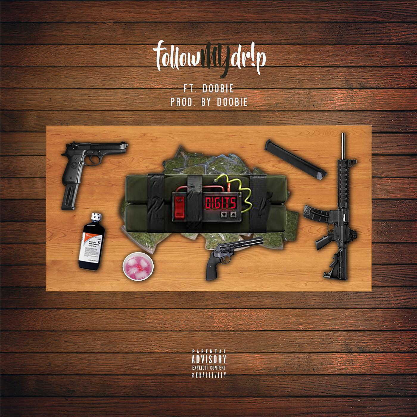 followMYdr!P - Digits (feat. Doobie)
