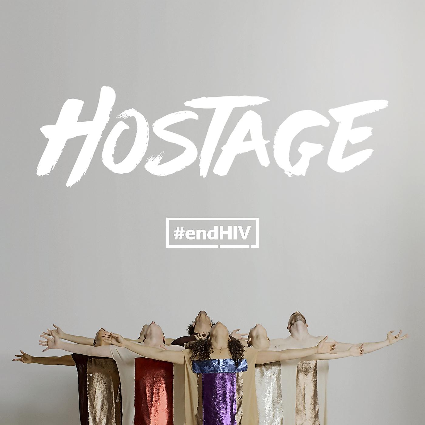 Постер альбома Hostage (From "#endHIV")