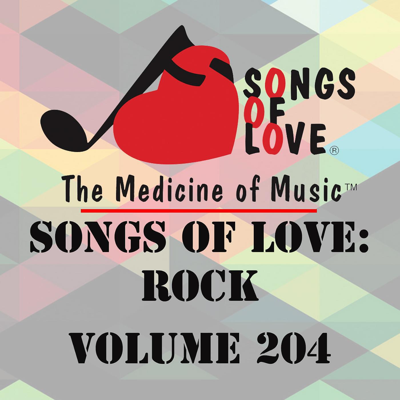 Постер альбома Songs of Love: Rock, Vol. 204