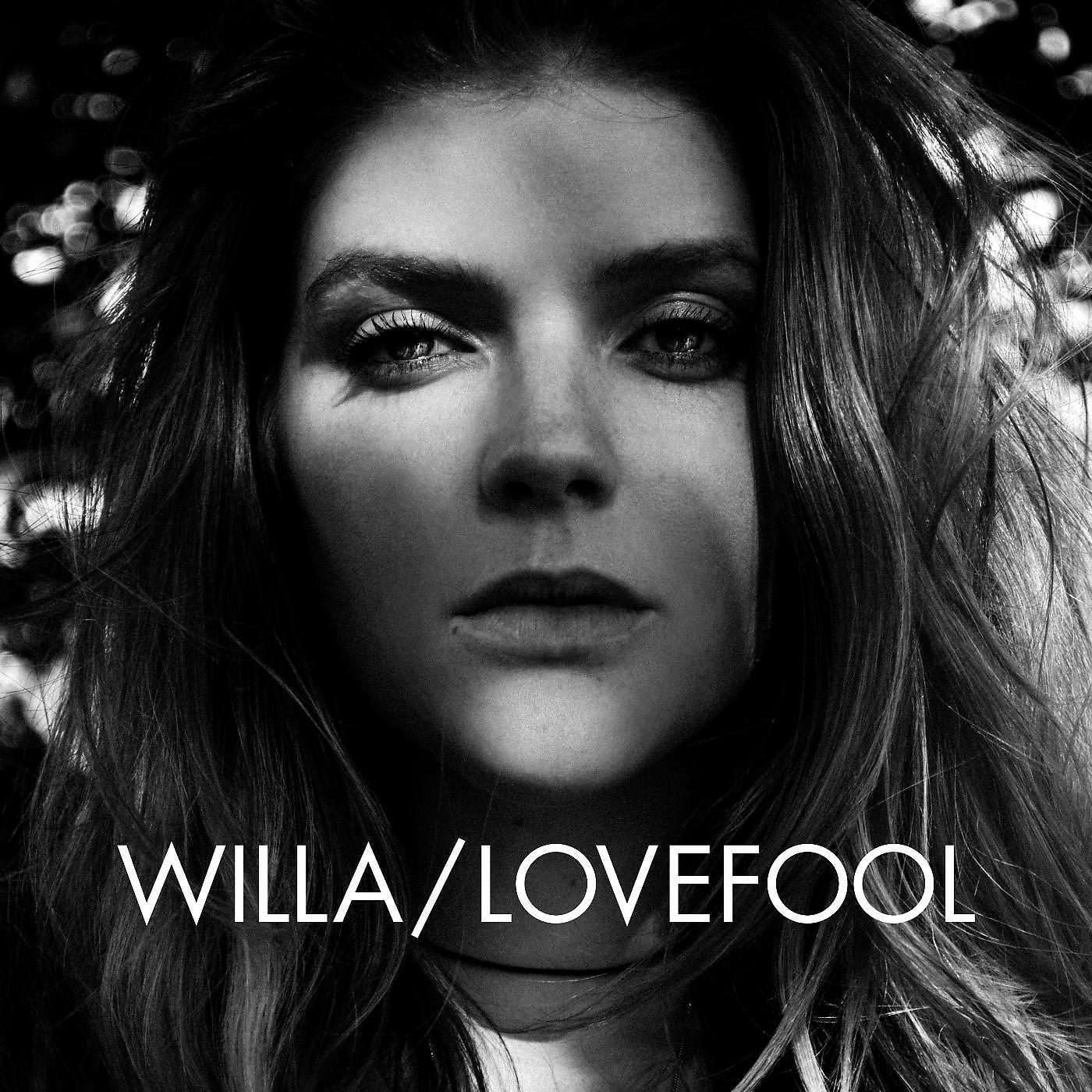 Willa - Lovefool
