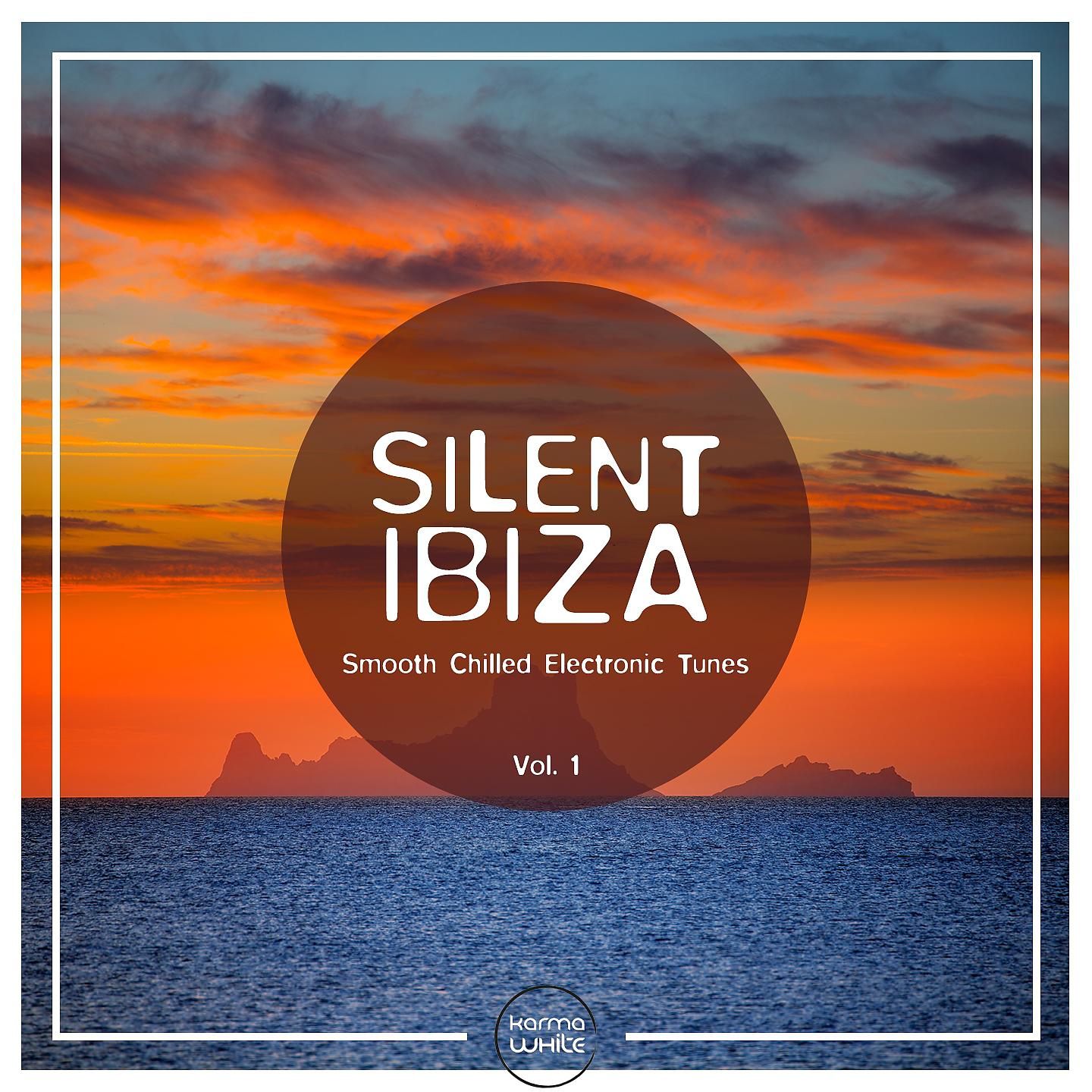 Постер альбома Silent Ibiza - Smooth Chilled Electronic Tunes, Vol. 1
