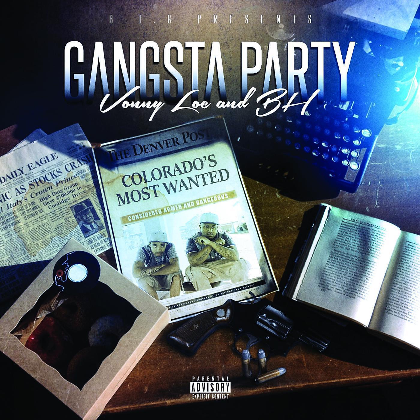 Vonny Loc & Bh - Gangsta Party (B.I.G Version)