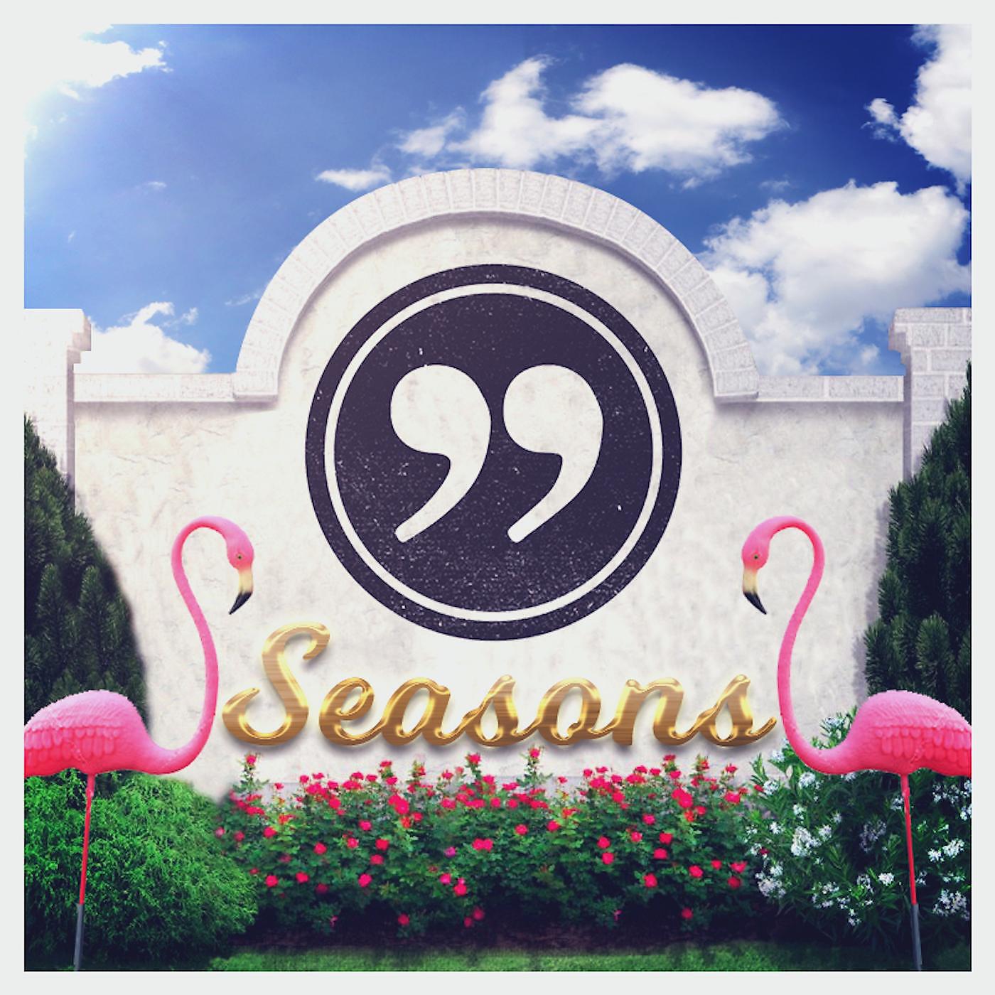 Quote Unquote - Seasons