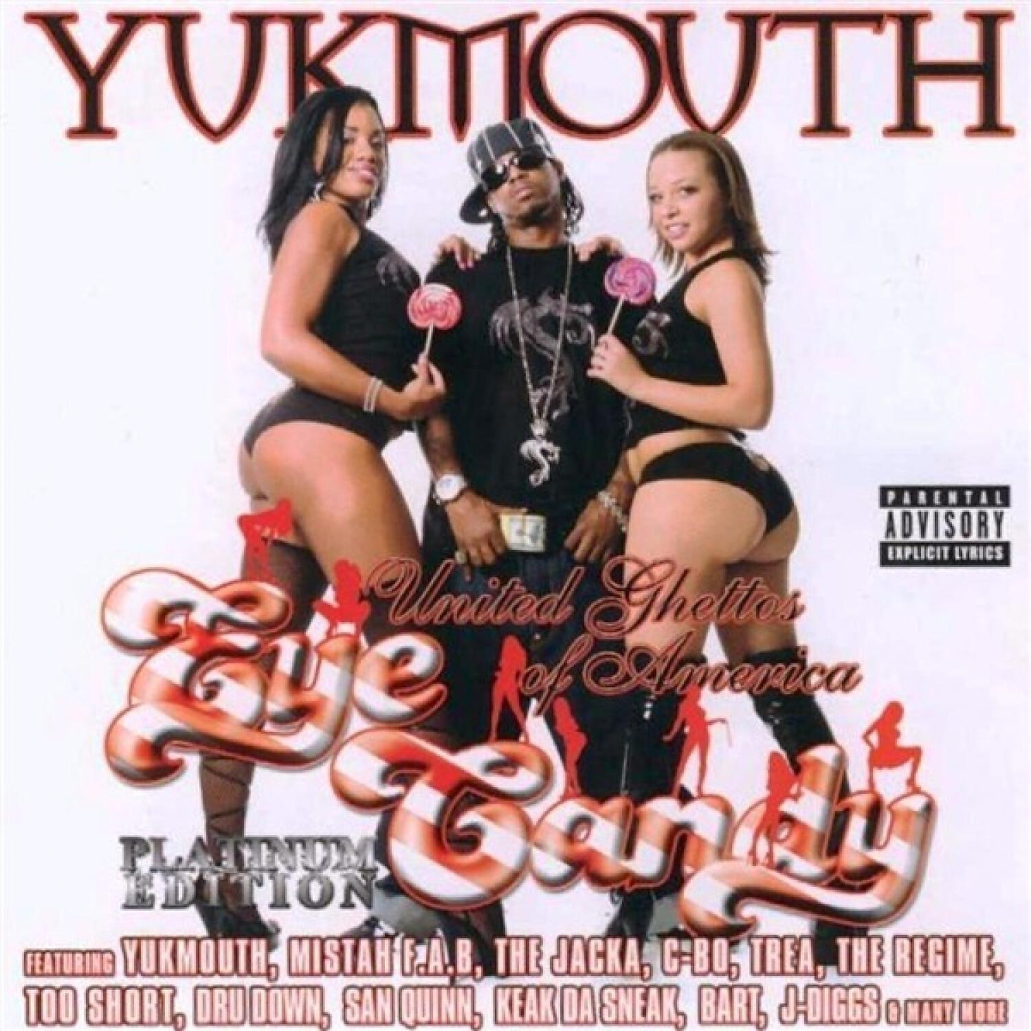 Yukmouth - Eye Candy (feat. Dru Down, Pretty Black, Lee Majors & Tuffy)