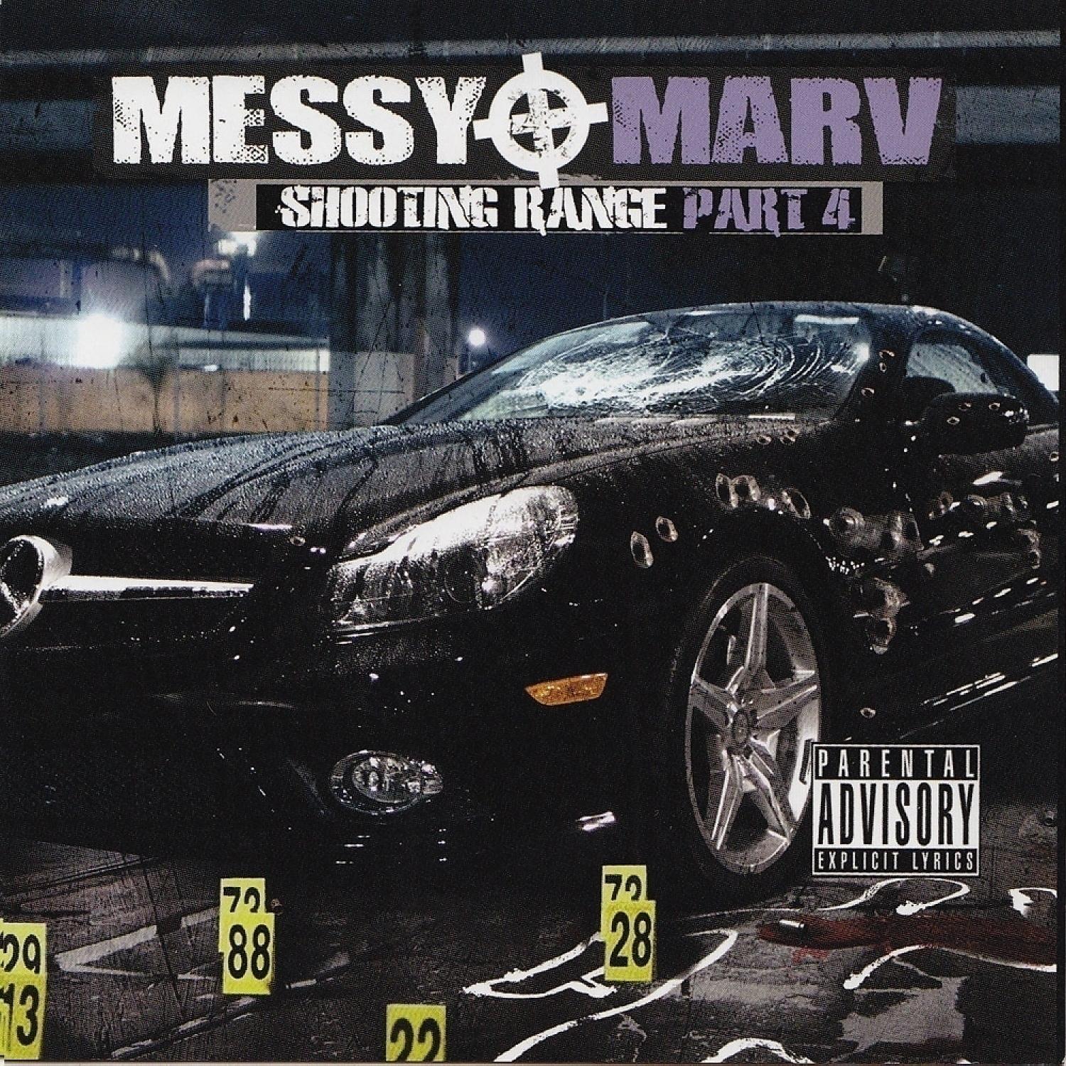 Постер альбома Messy Marv - Shooting Range Part 4