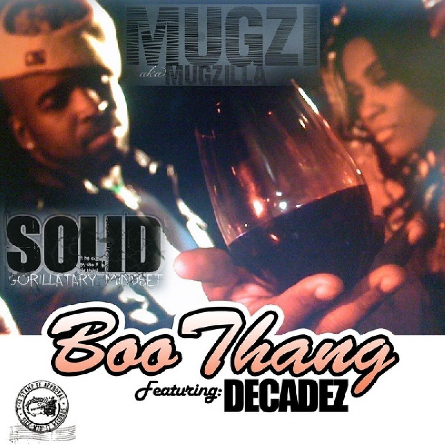 Mugzi - Boo Thang (feat. Decadez)