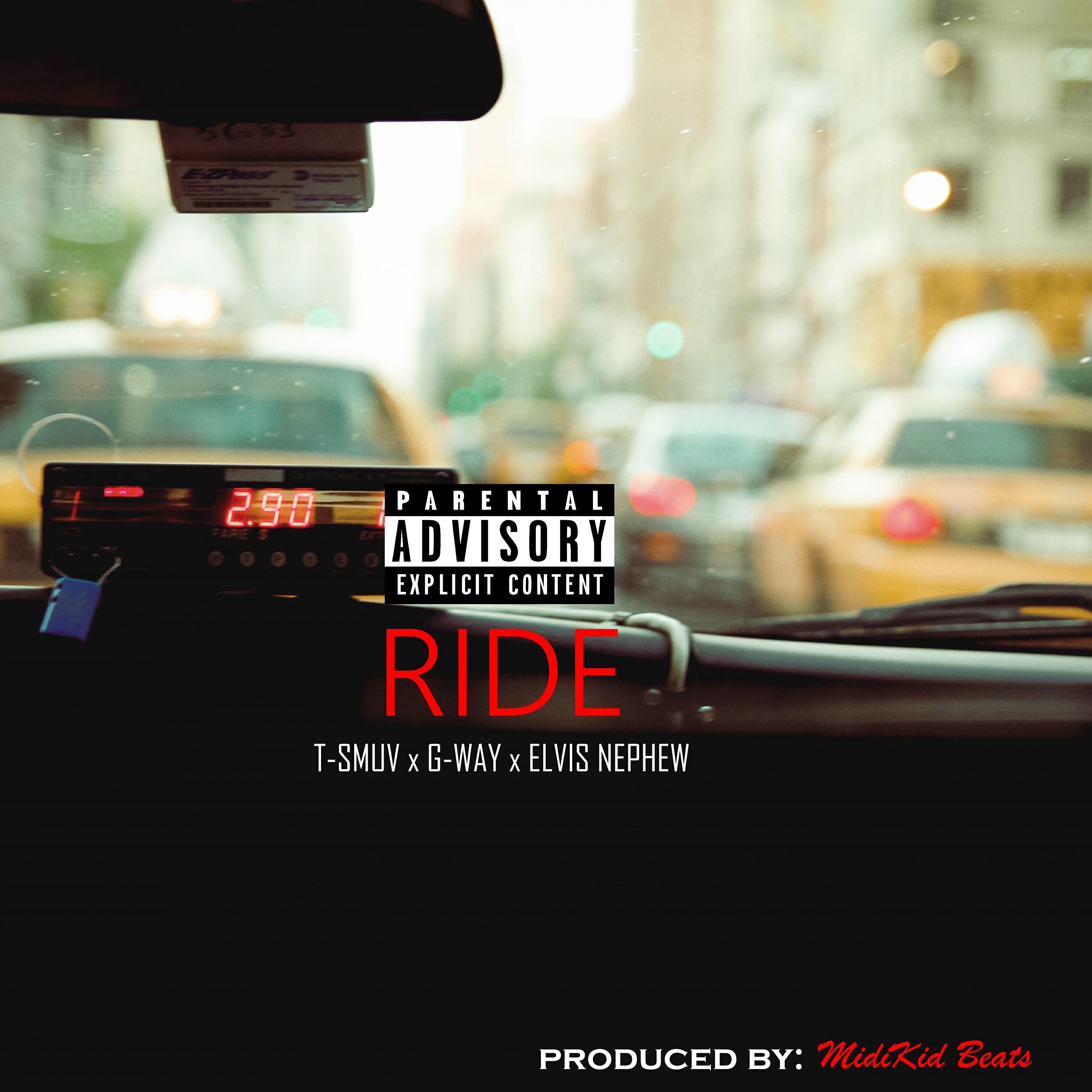 T-Smuv - Ride (feat. Gway & Elvis Nephew) (Remix)