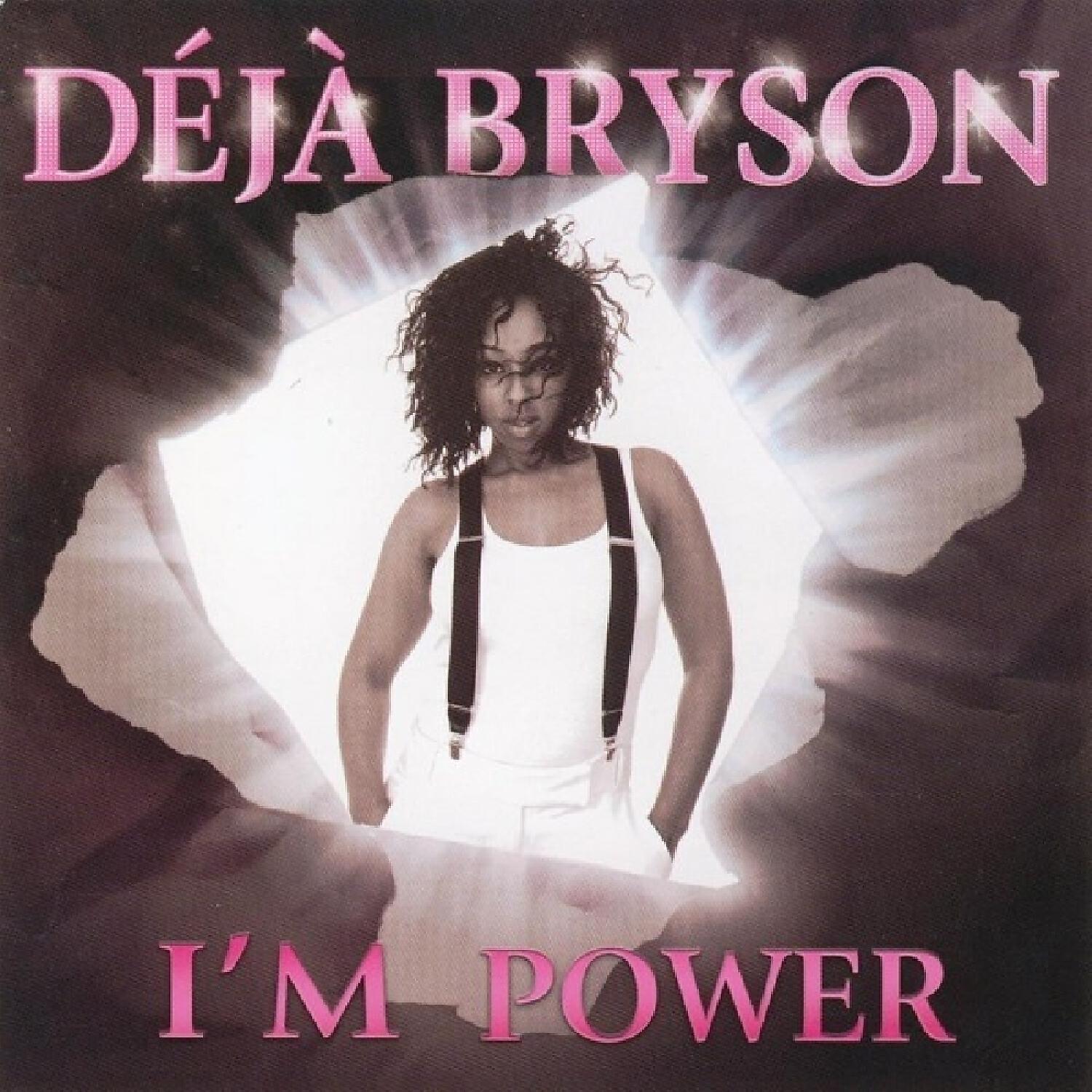 Deja Bryson - Move Slowly