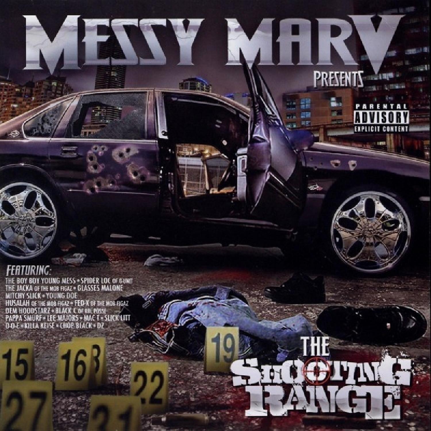 Постер альбома Messy Marv Presents: The Shooting Range