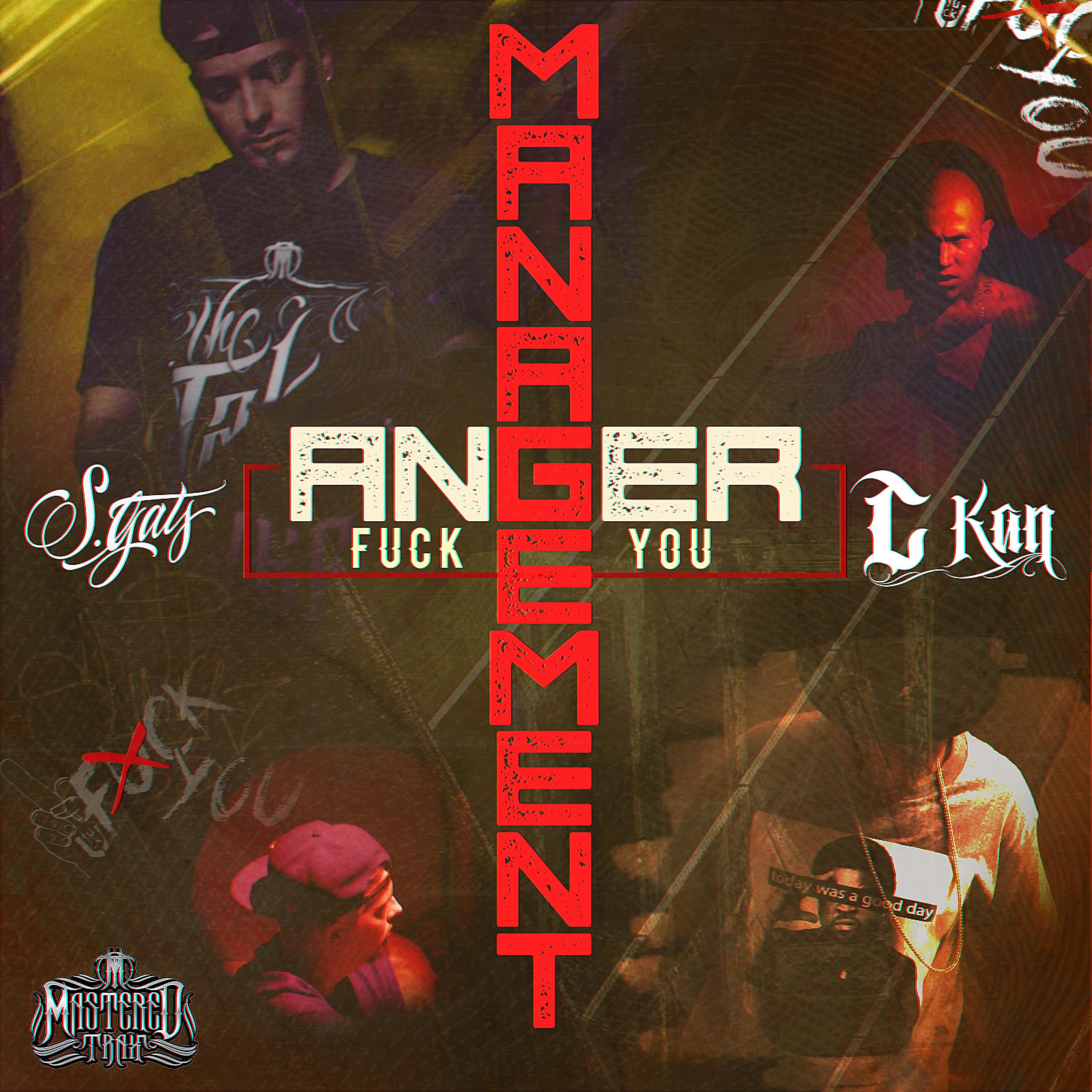 Постер альбома Anger Management (Fuck You) - Single