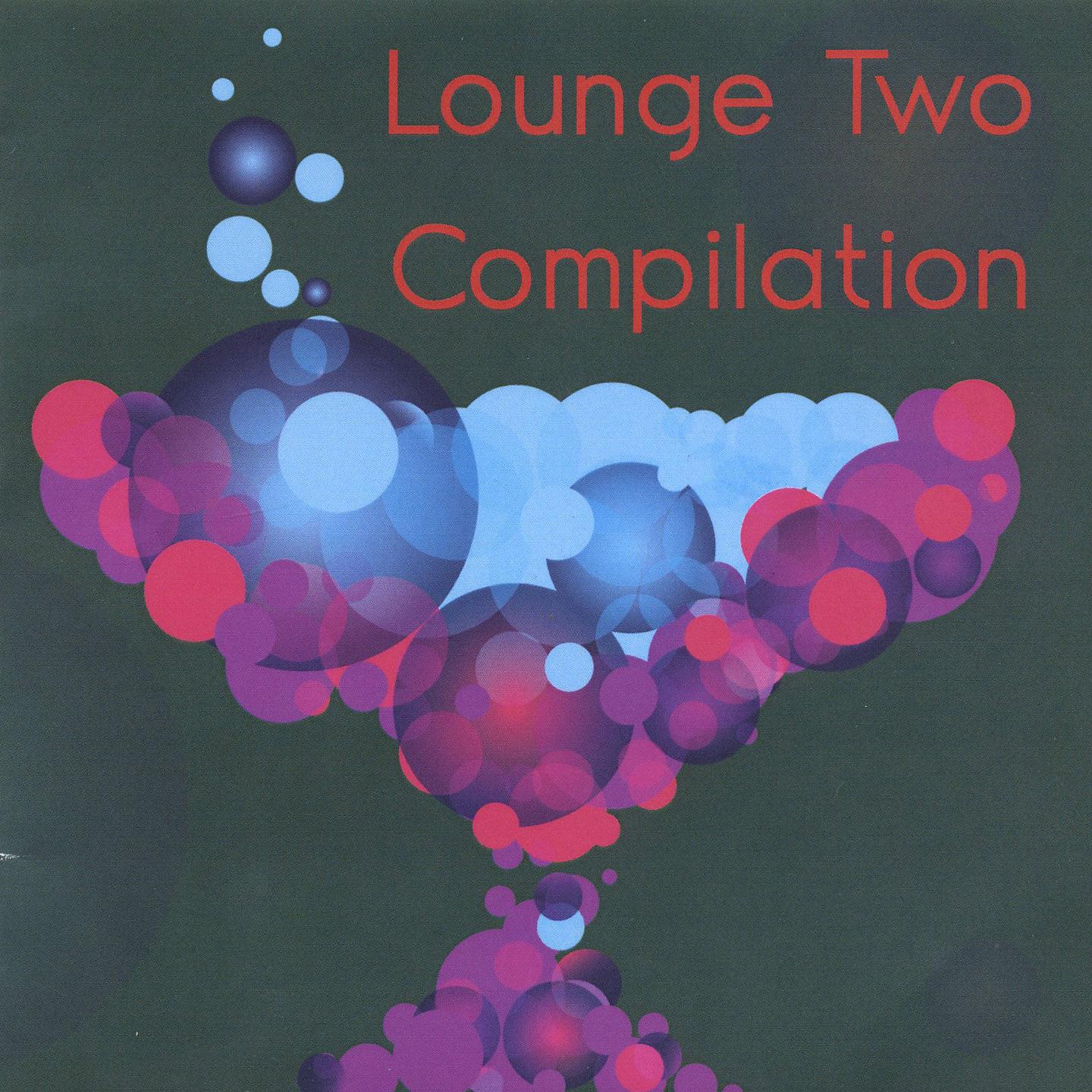 Постер альбома Lounge Two Compilation