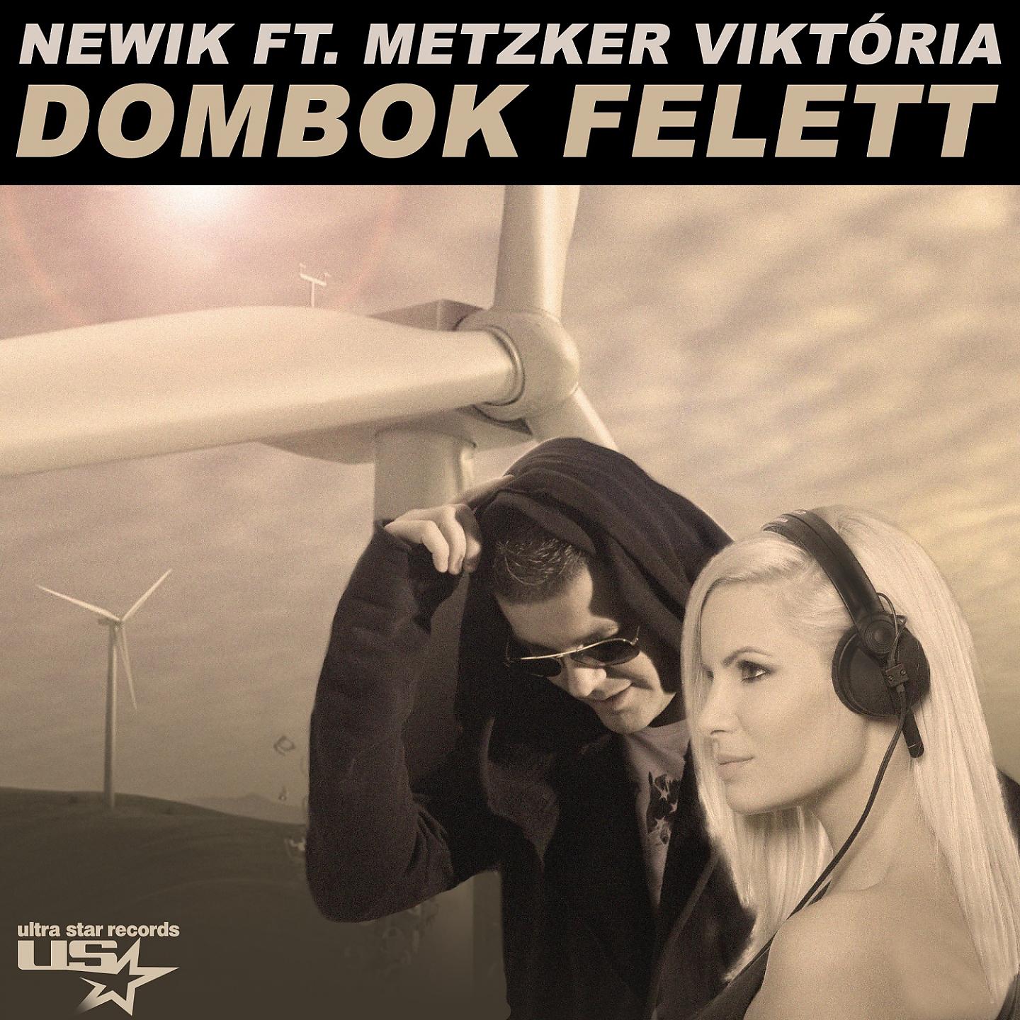 Newik - Dombok Felett (Extended Mix)