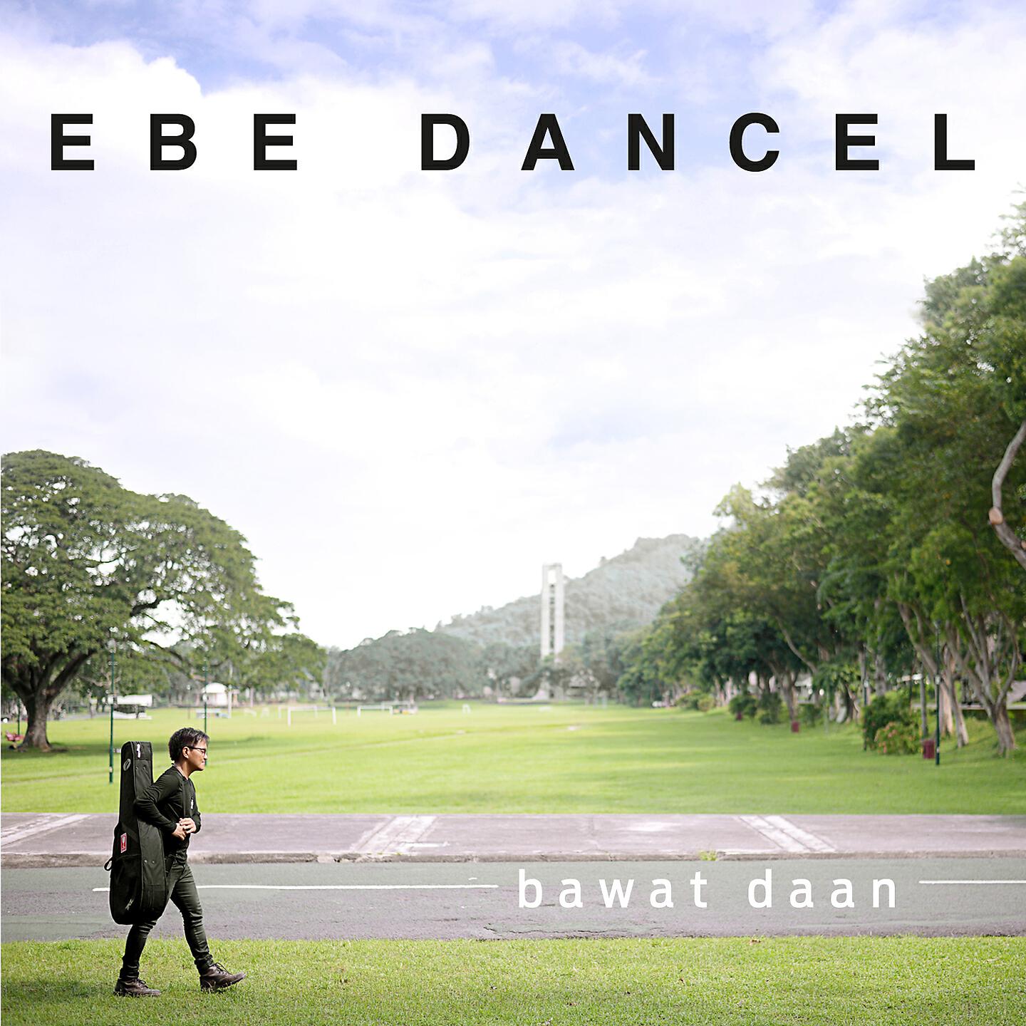 Ebe Dancel - Makita Kang Muli